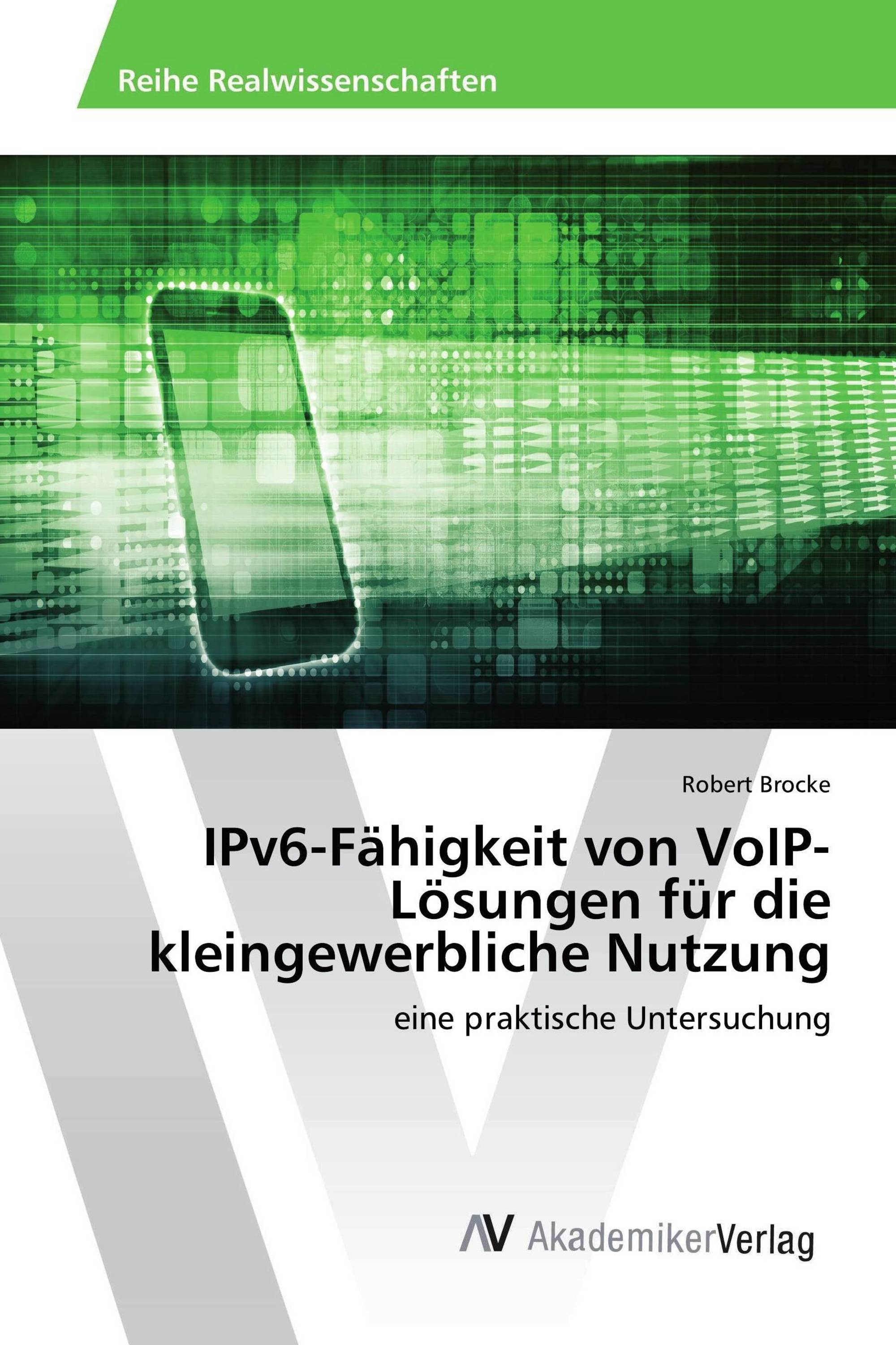 IPv6-Fähigkeit von VoIP-Lösungen für die kleingewerbliche Nutzung