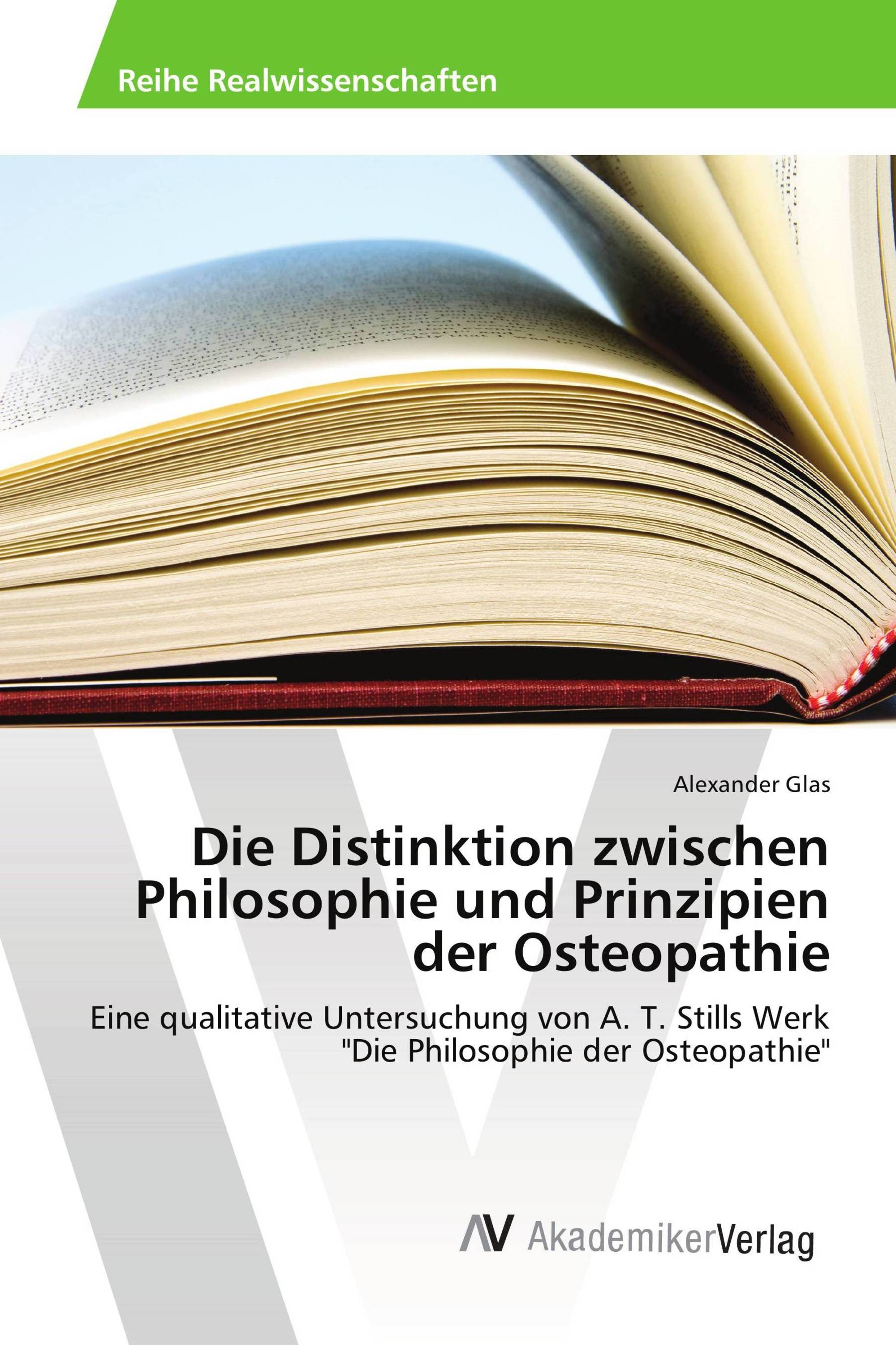 Die Distinktion zwischen Philosophie und Prinzipien der Osteopathie