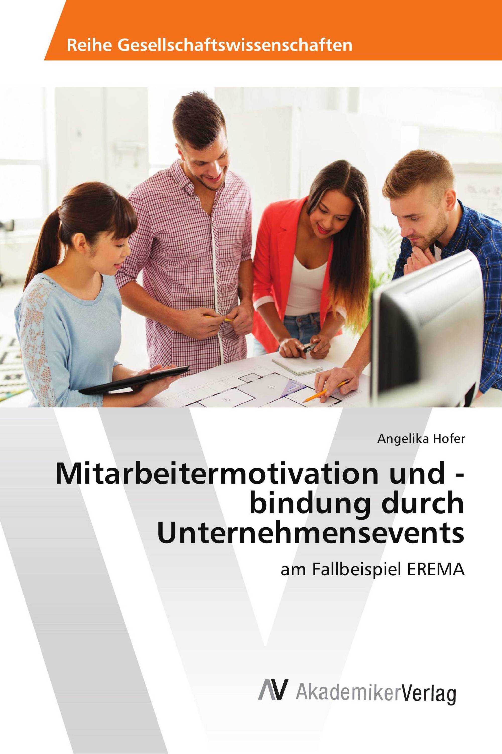 Mitarbeitermotivation und -bindung durch Unternehmensevents