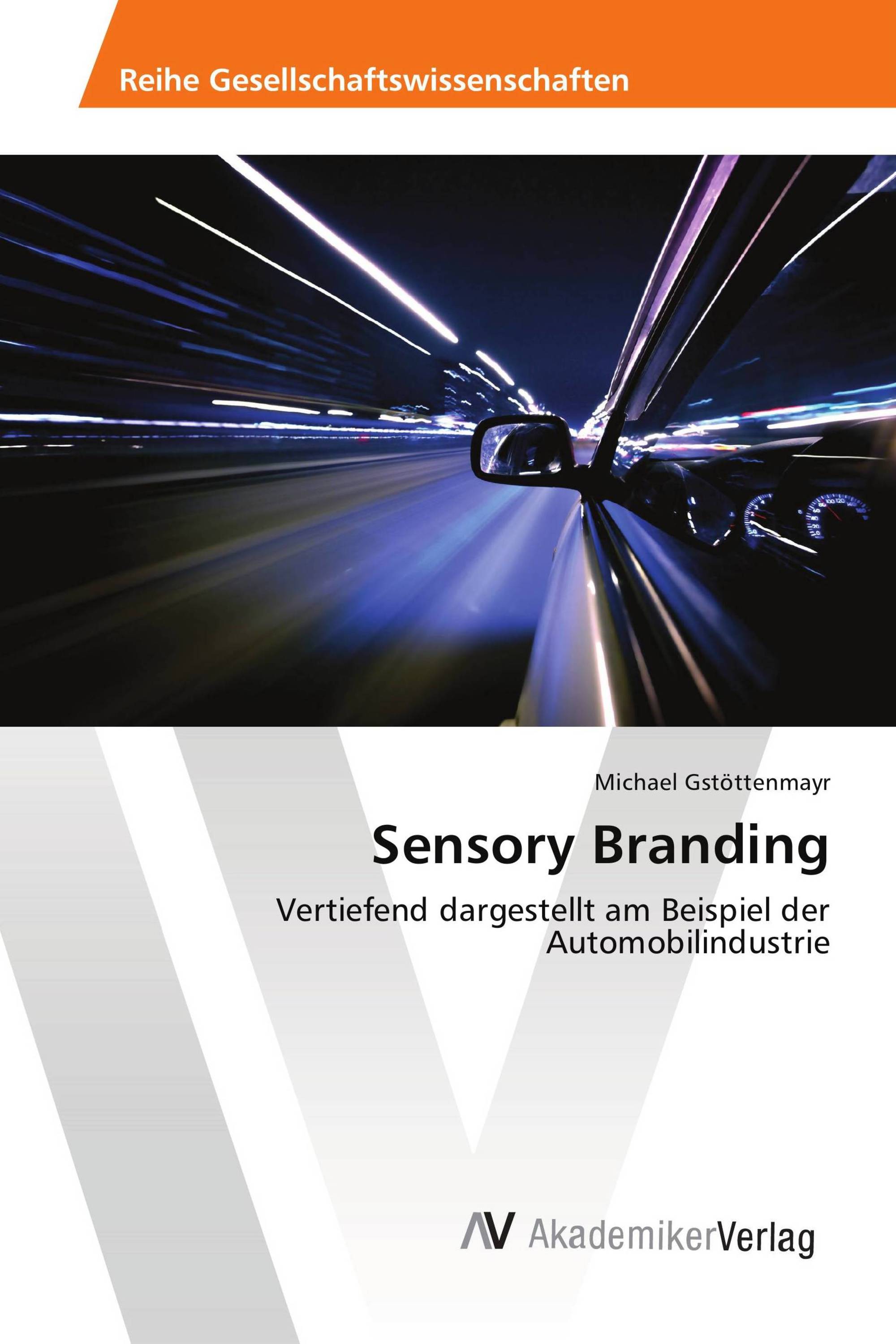 Sensory Branding