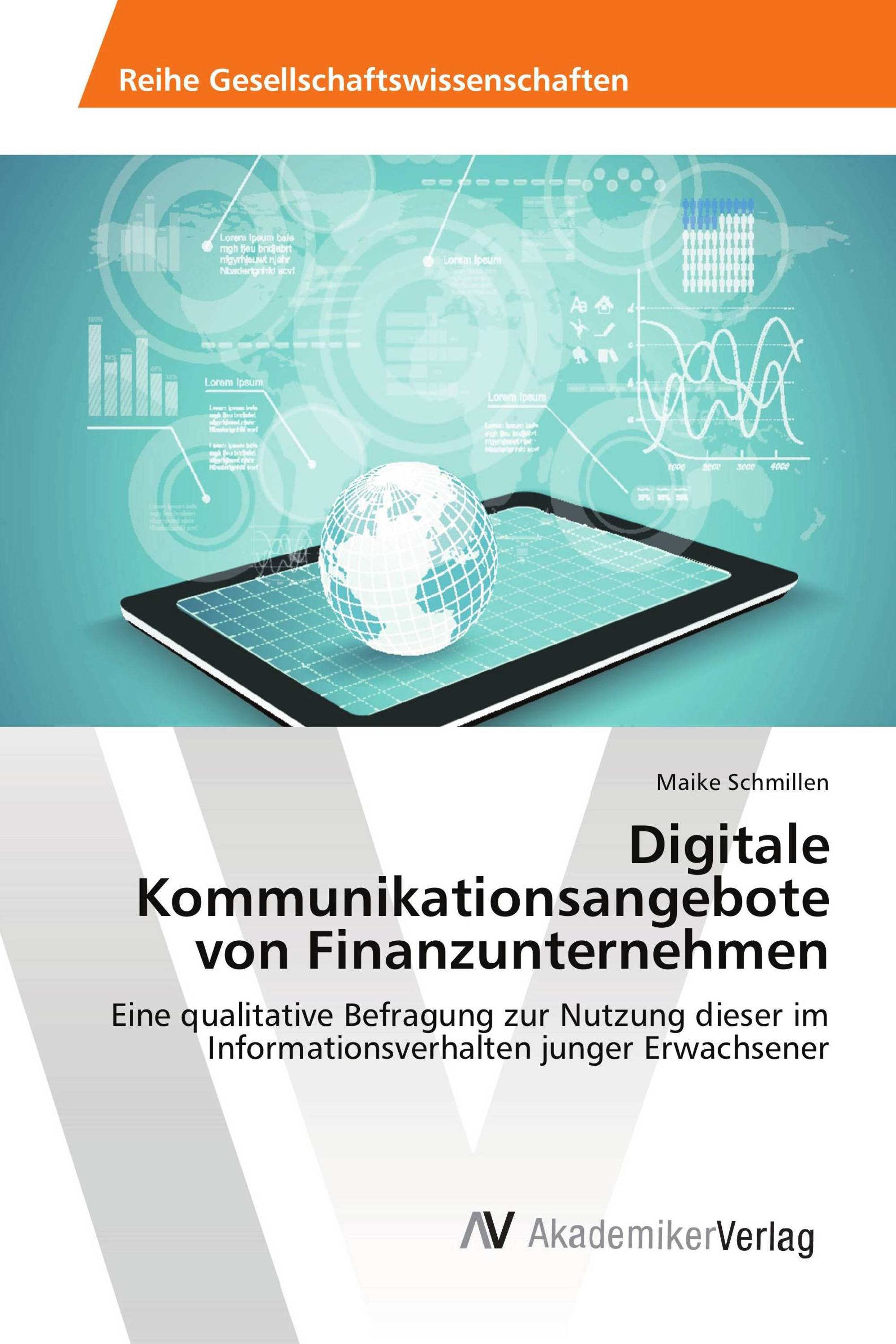 Digitale Kommunikationsangebote von Finanzunternehmen