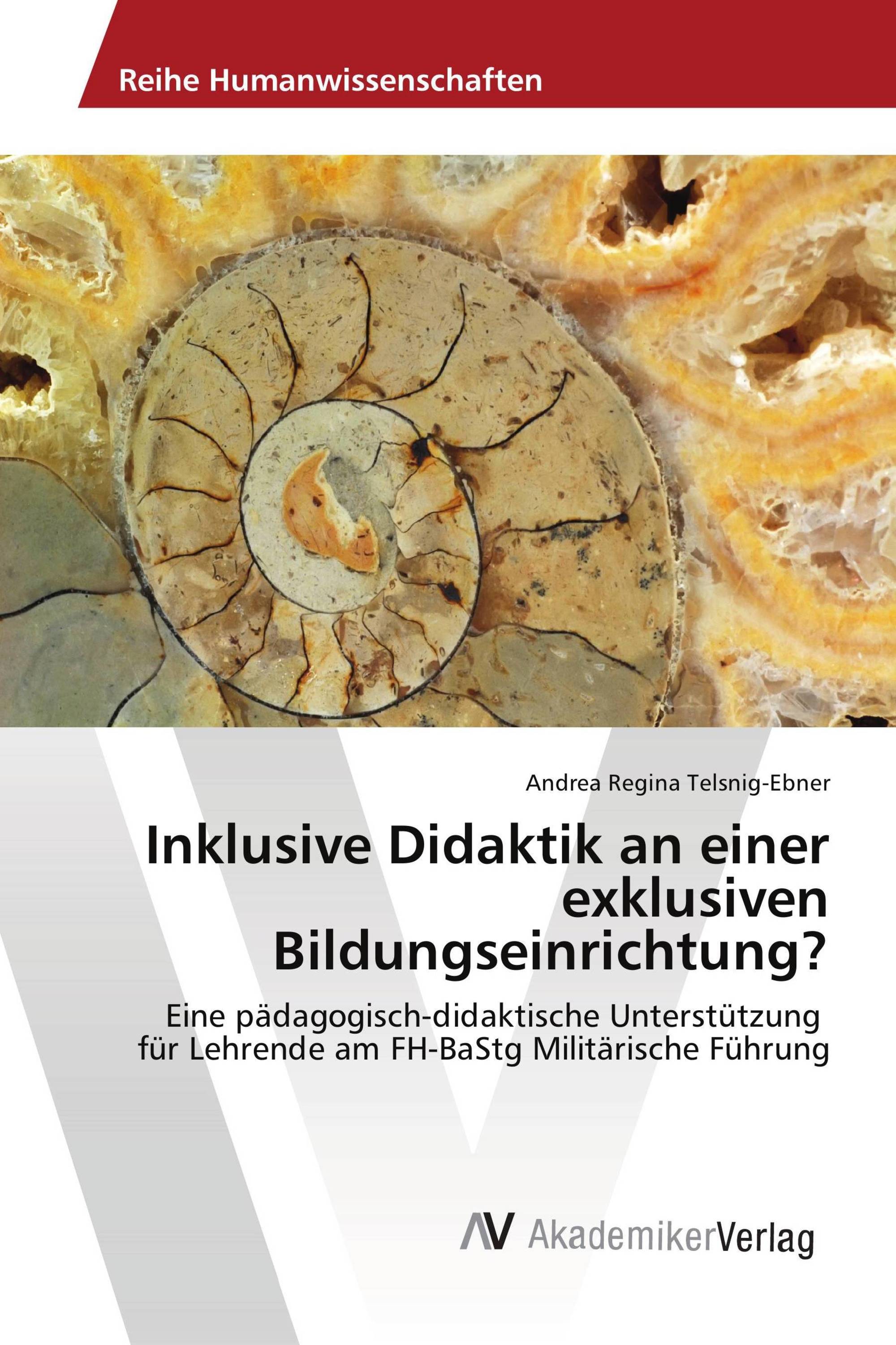 Inklusive Didaktik an einer exklusiven Bildungseinrichtung?