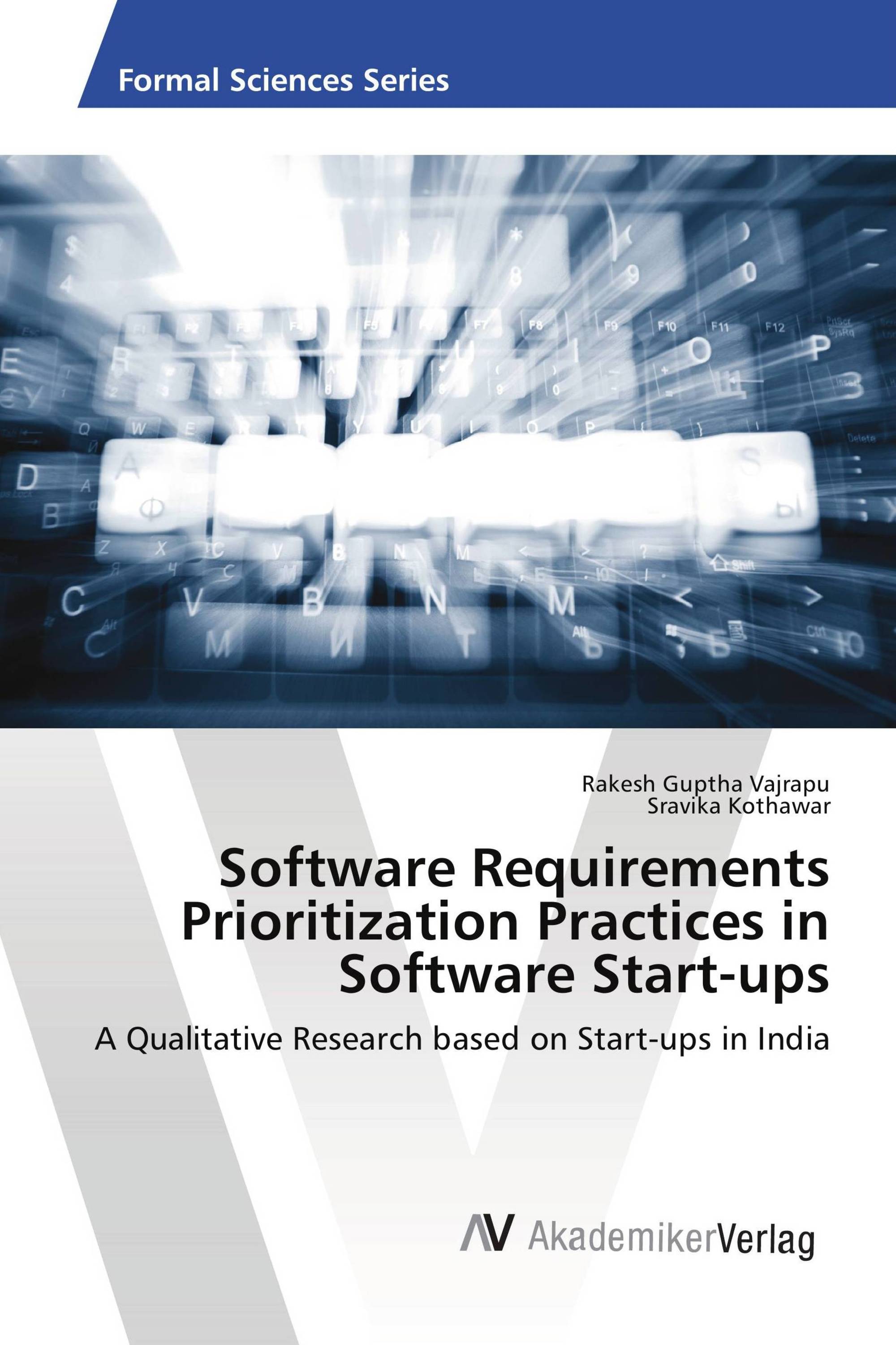 Software Requirements Prioritization Practices in Software Start-ups