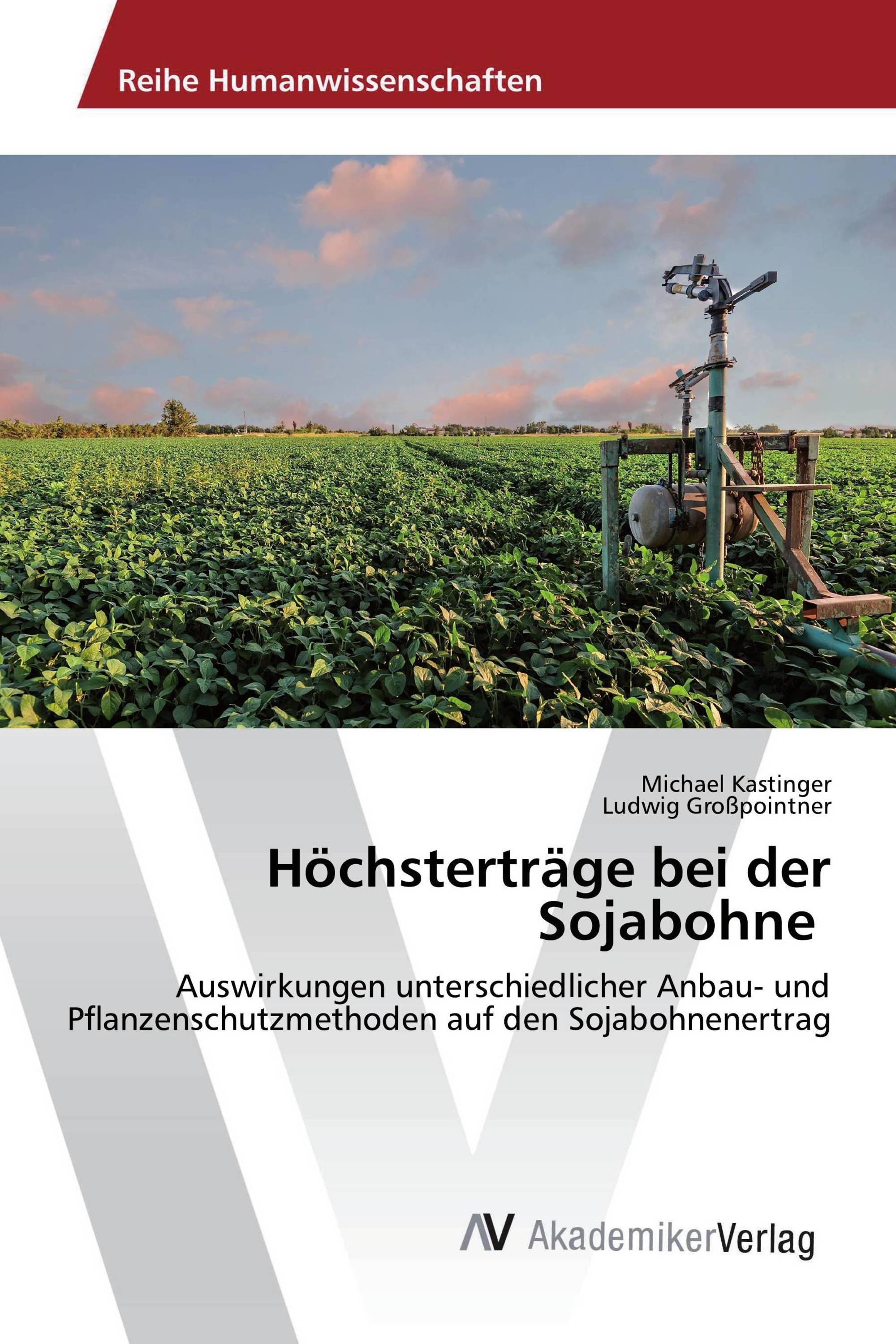 Höchsterträge bei der Sojabohne