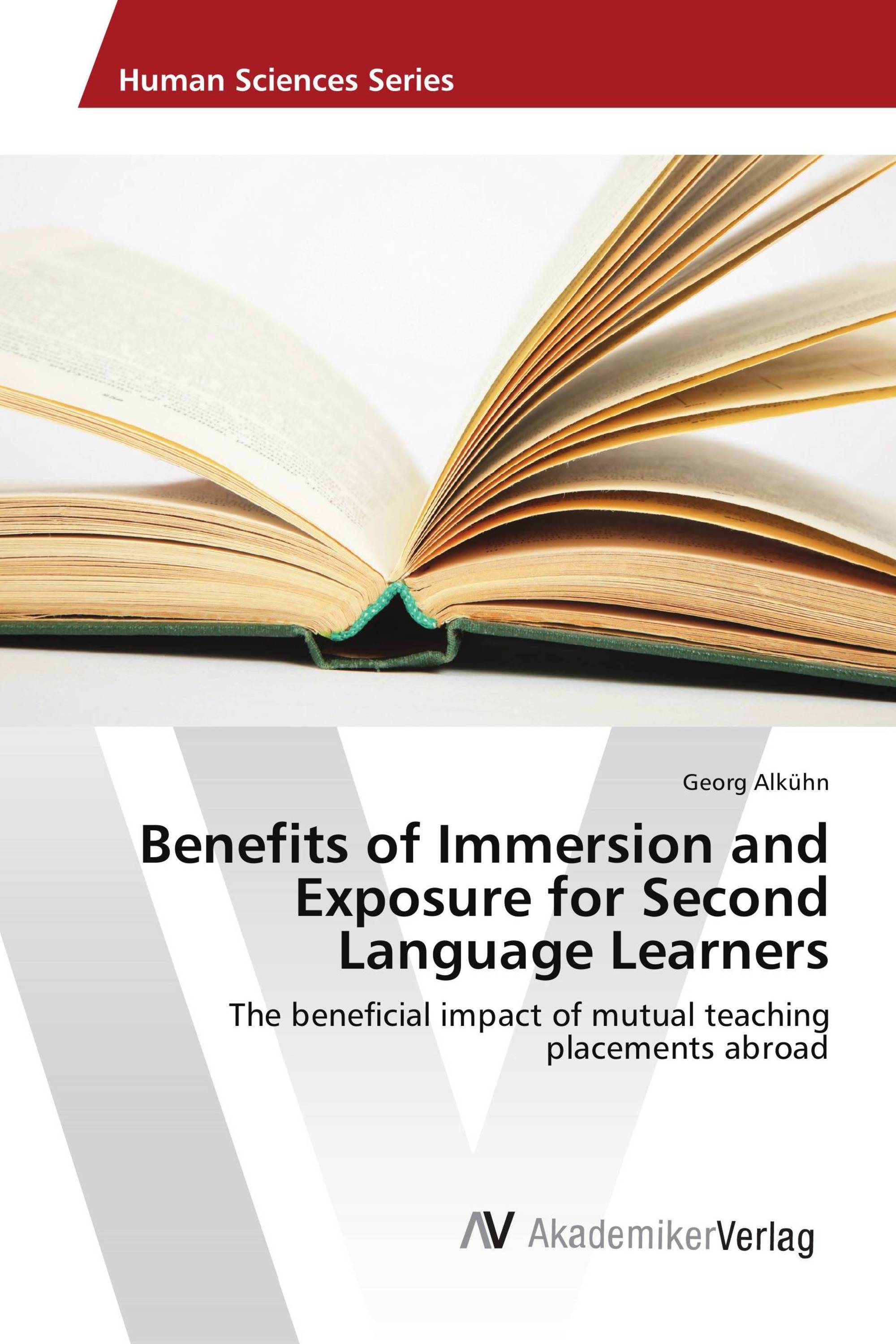 Benefits of Immersion and Exposure for Second Language Learners