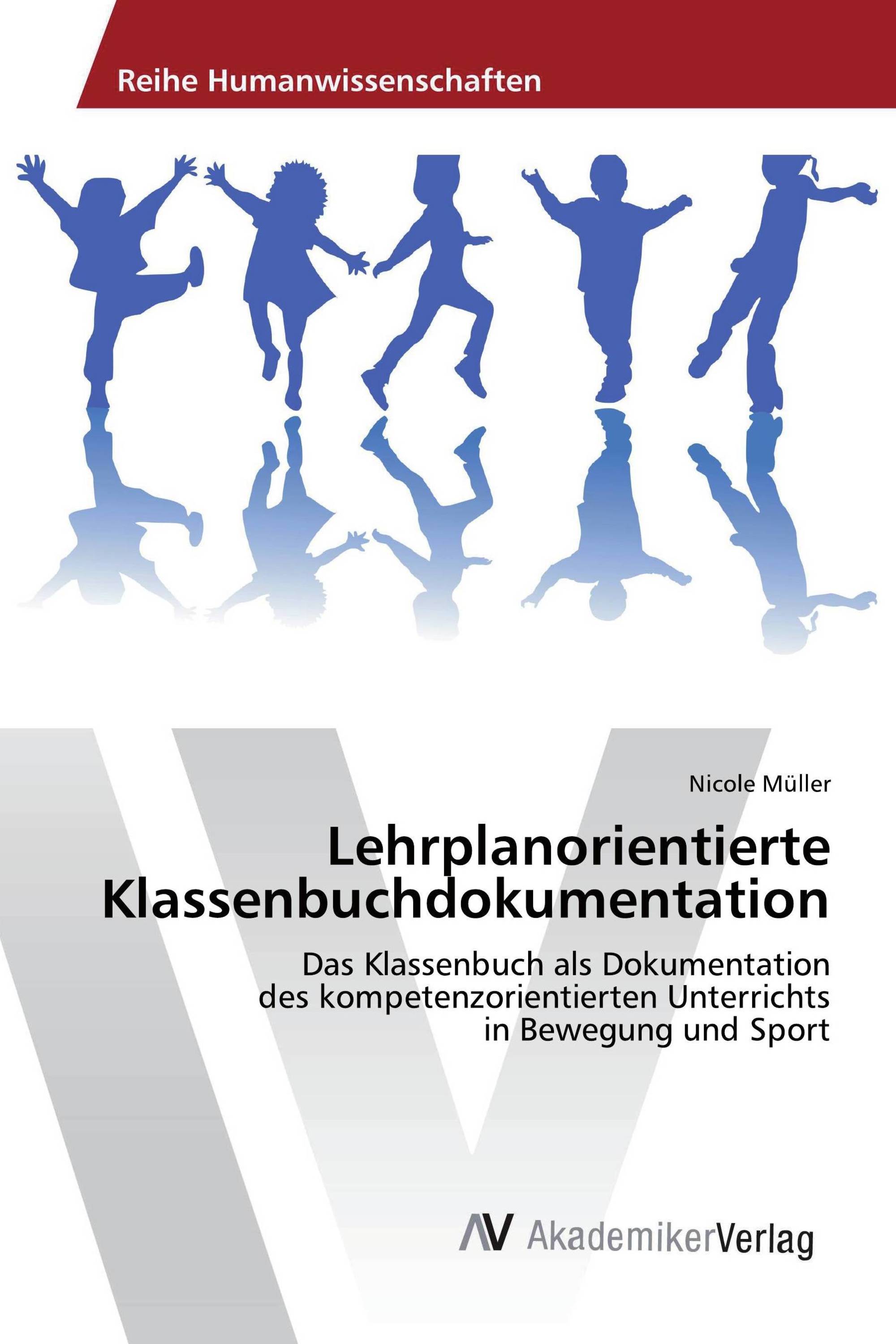 Lehrplanorientierte Klassenbuchdokumentation