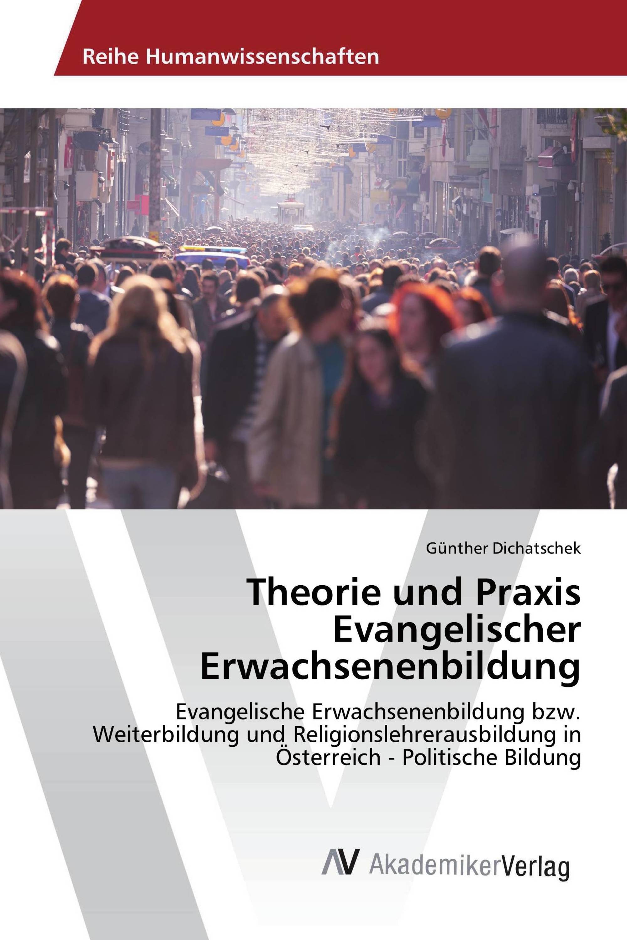 Theorie und Praxis Evangelischer Erwachsenenbildung