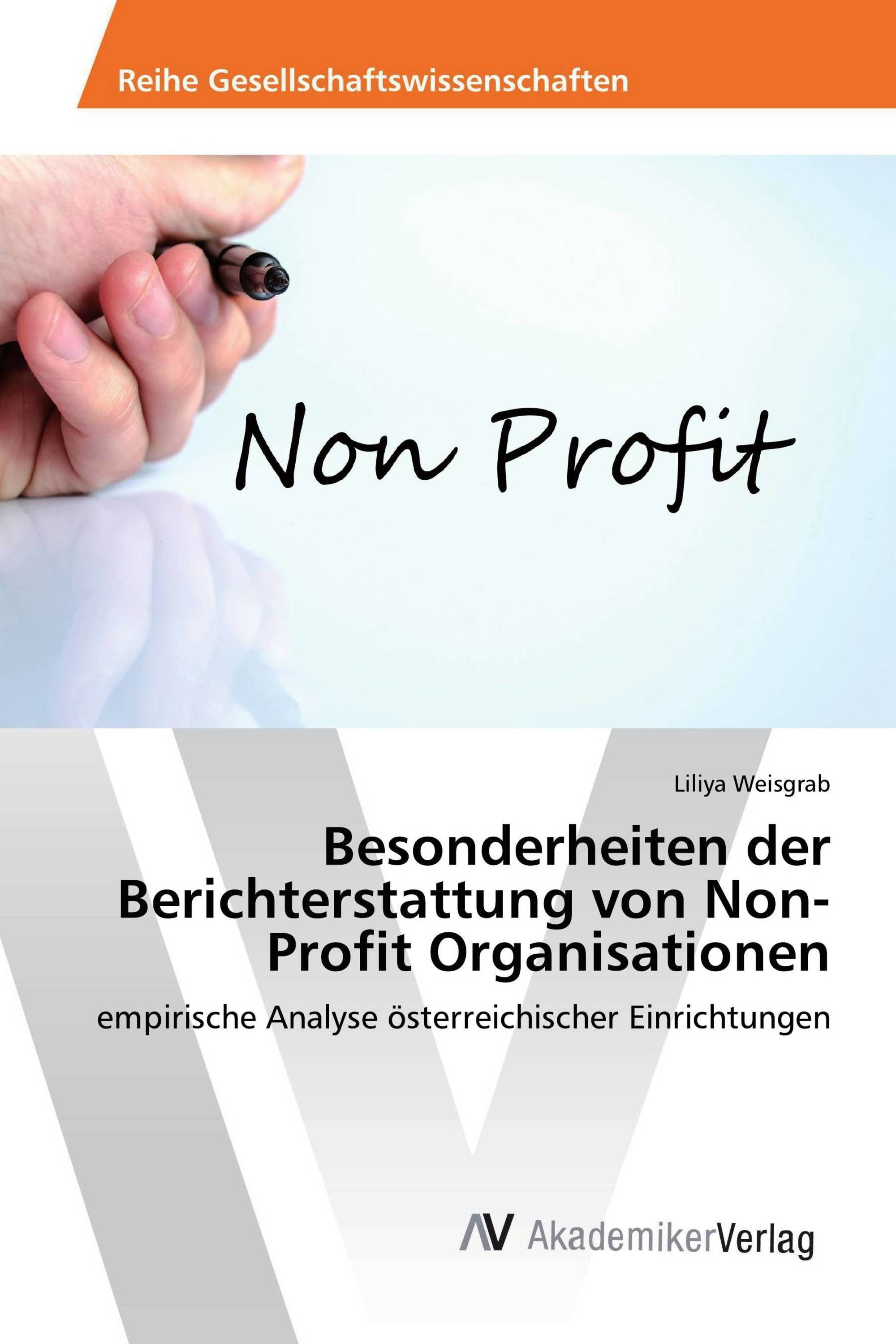 Besonderheiten der Berichterstattung von Non-Profit Organisationen