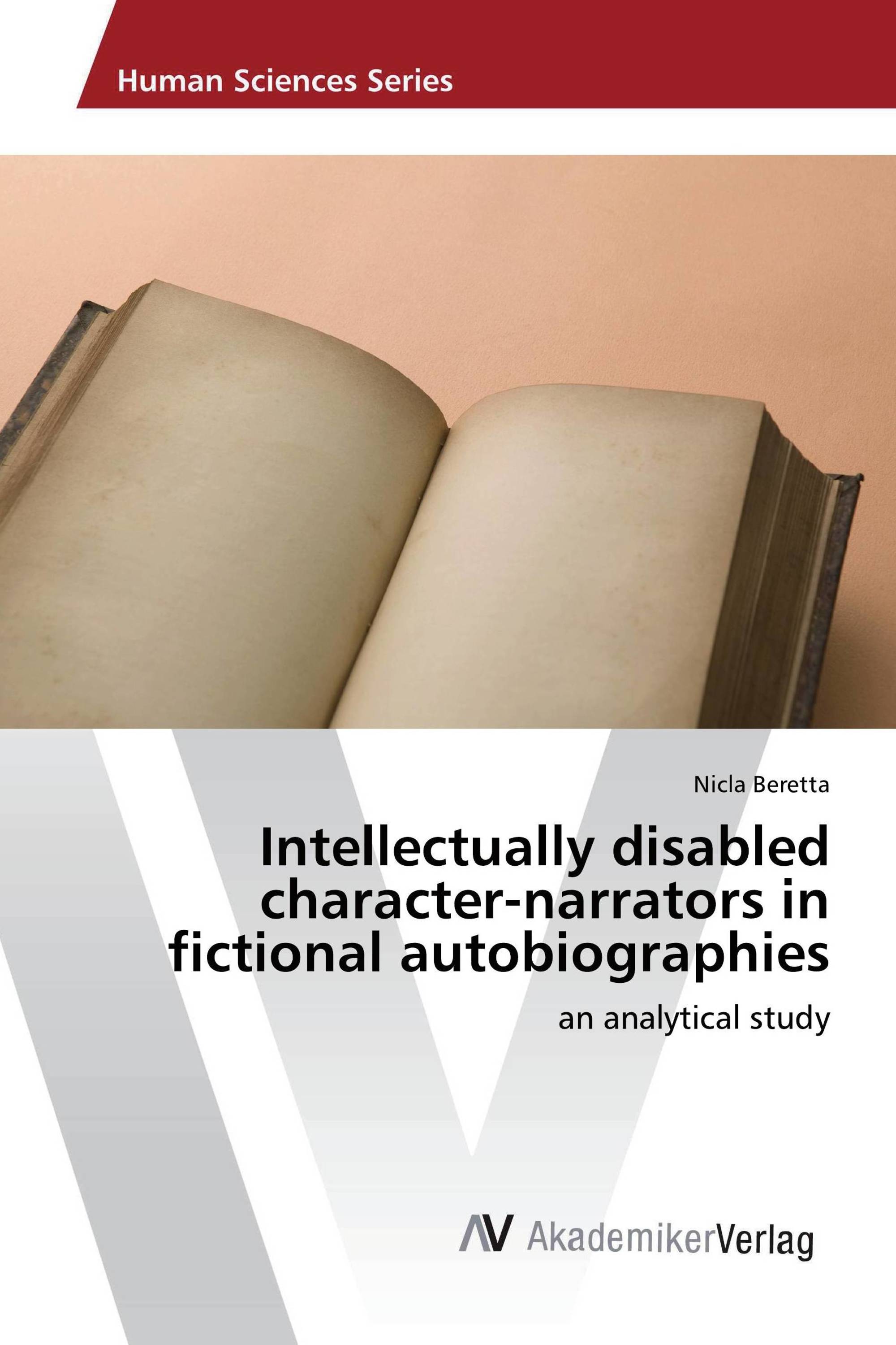 Intellectually disabled character-narrators in fictional autobiographies