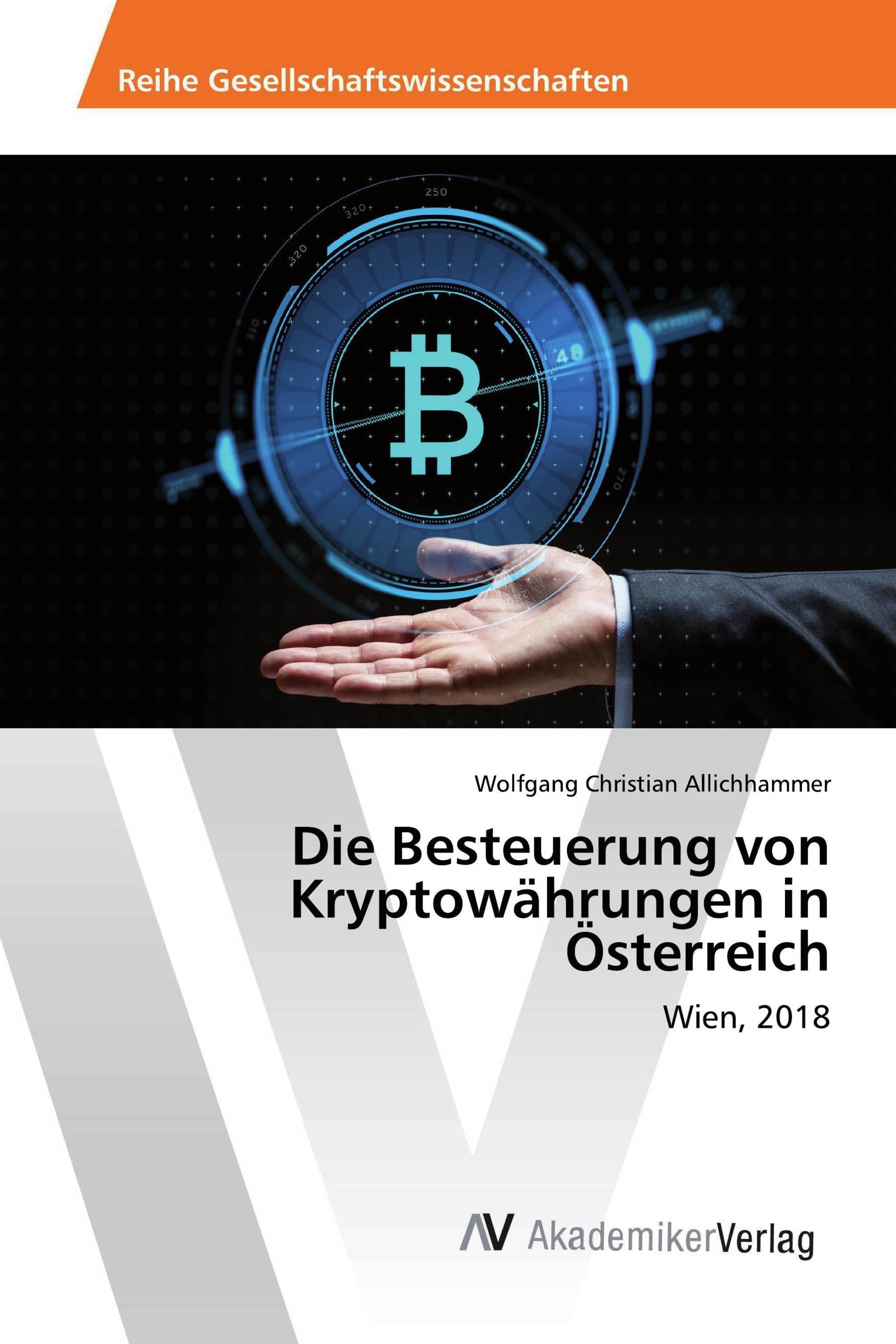 Die Besteuerung von Kryptowährungen in Österreich