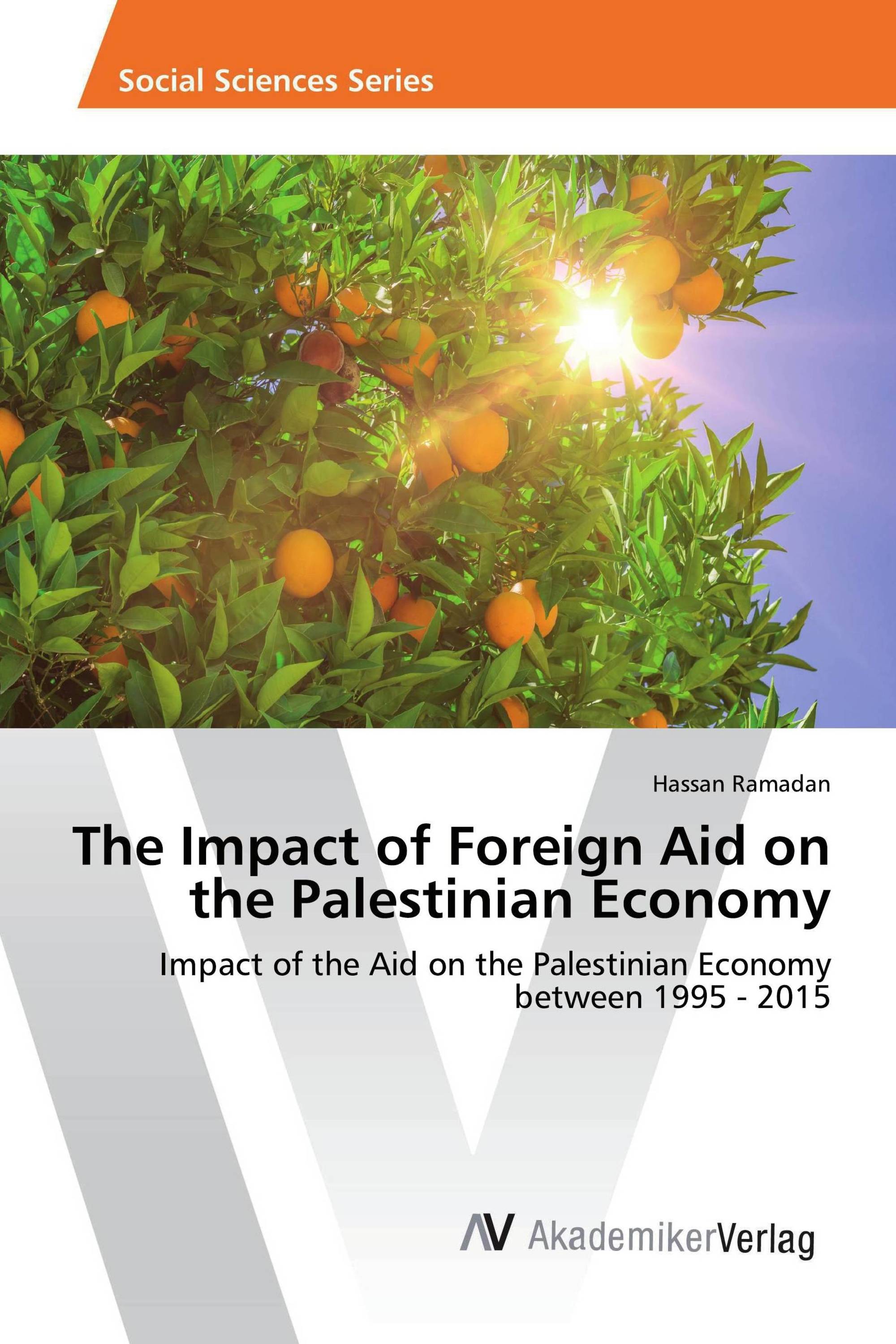 The Impact of Foreign Aid on the Palestinian Economy