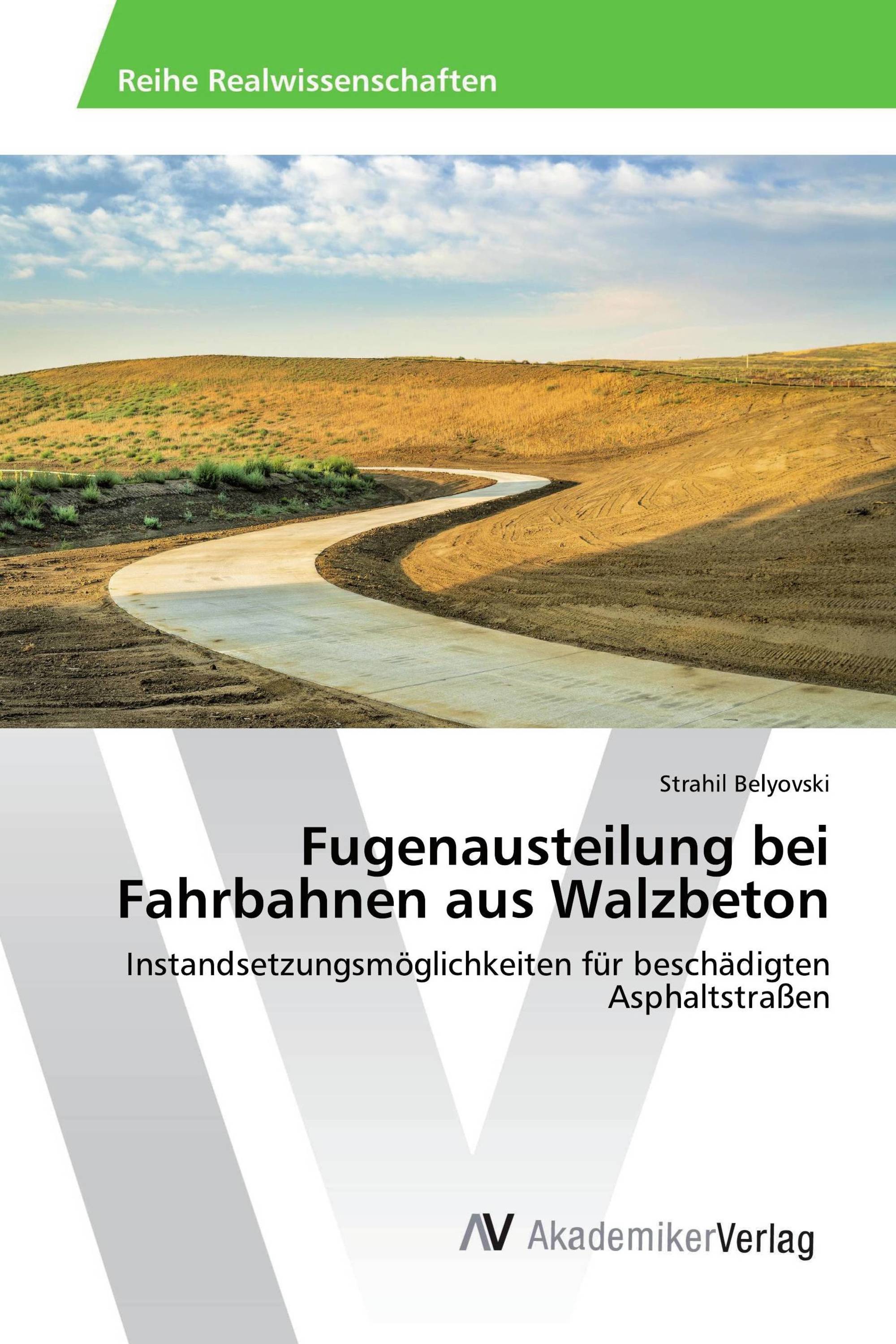 Fugenausteilung bei Fahrbahnen aus Walzbeton