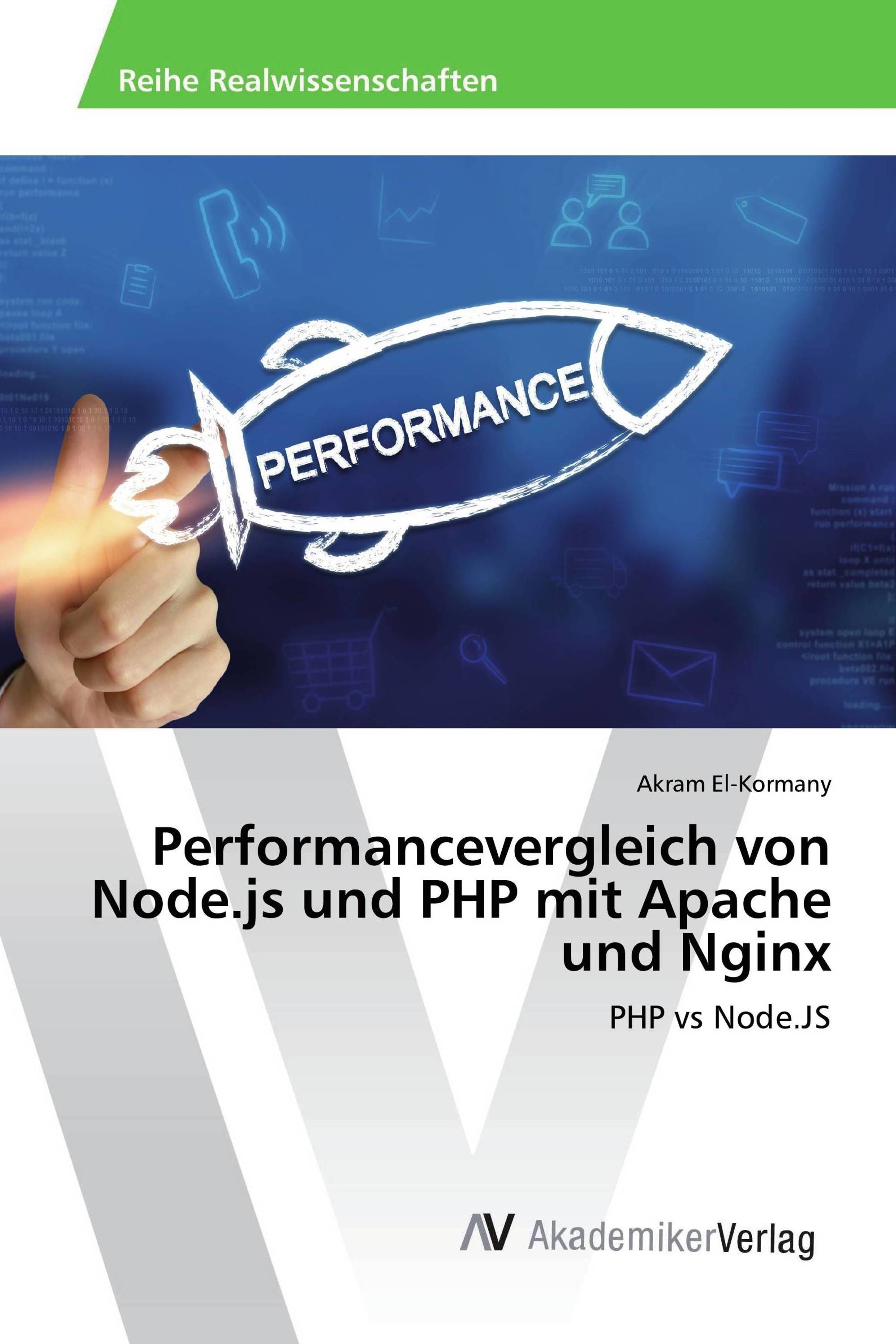 Performancevergleich von Node.js und PHP mit Apache und Nginx