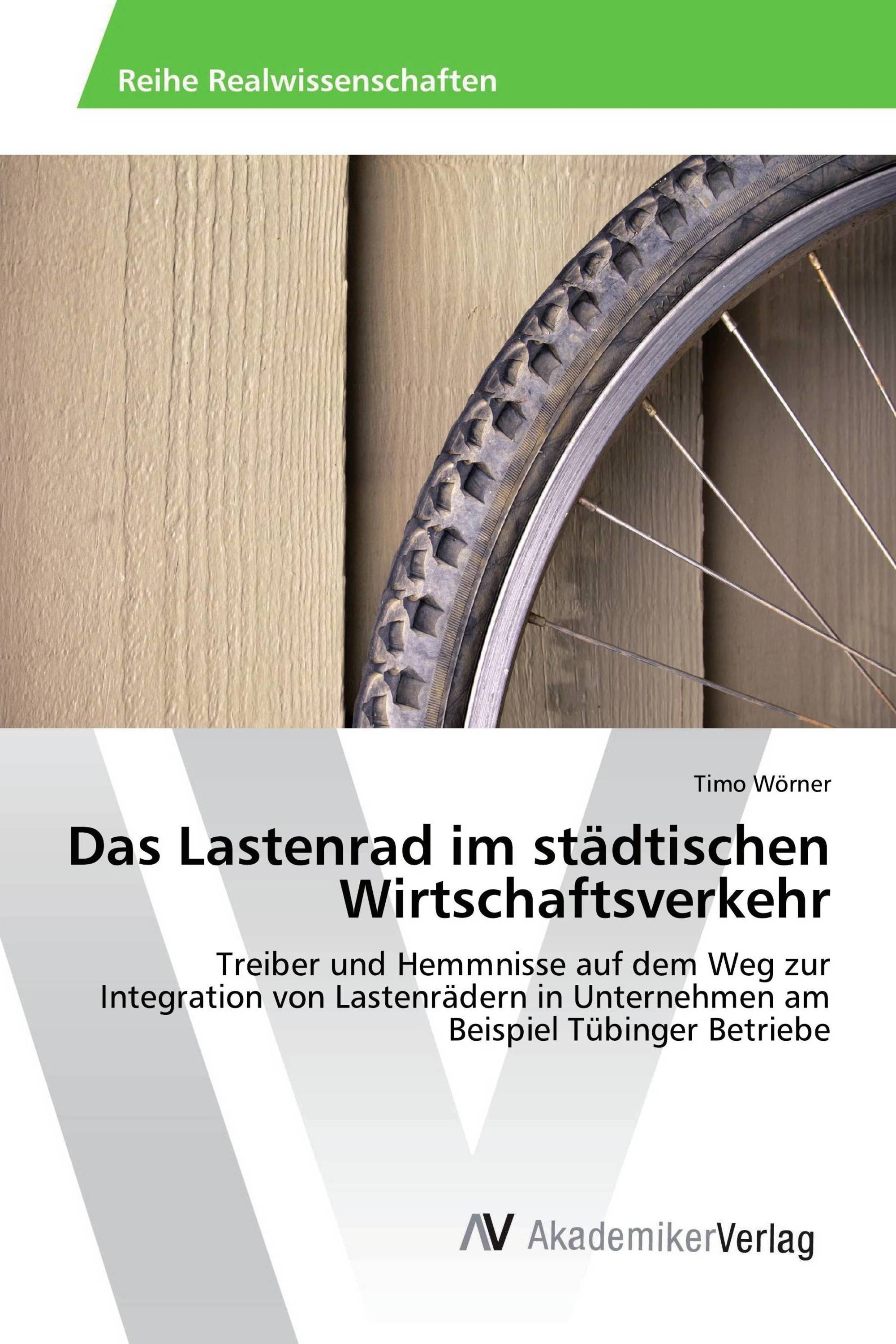 Das Lastenrad im städtischen Wirtschaftsverkehr