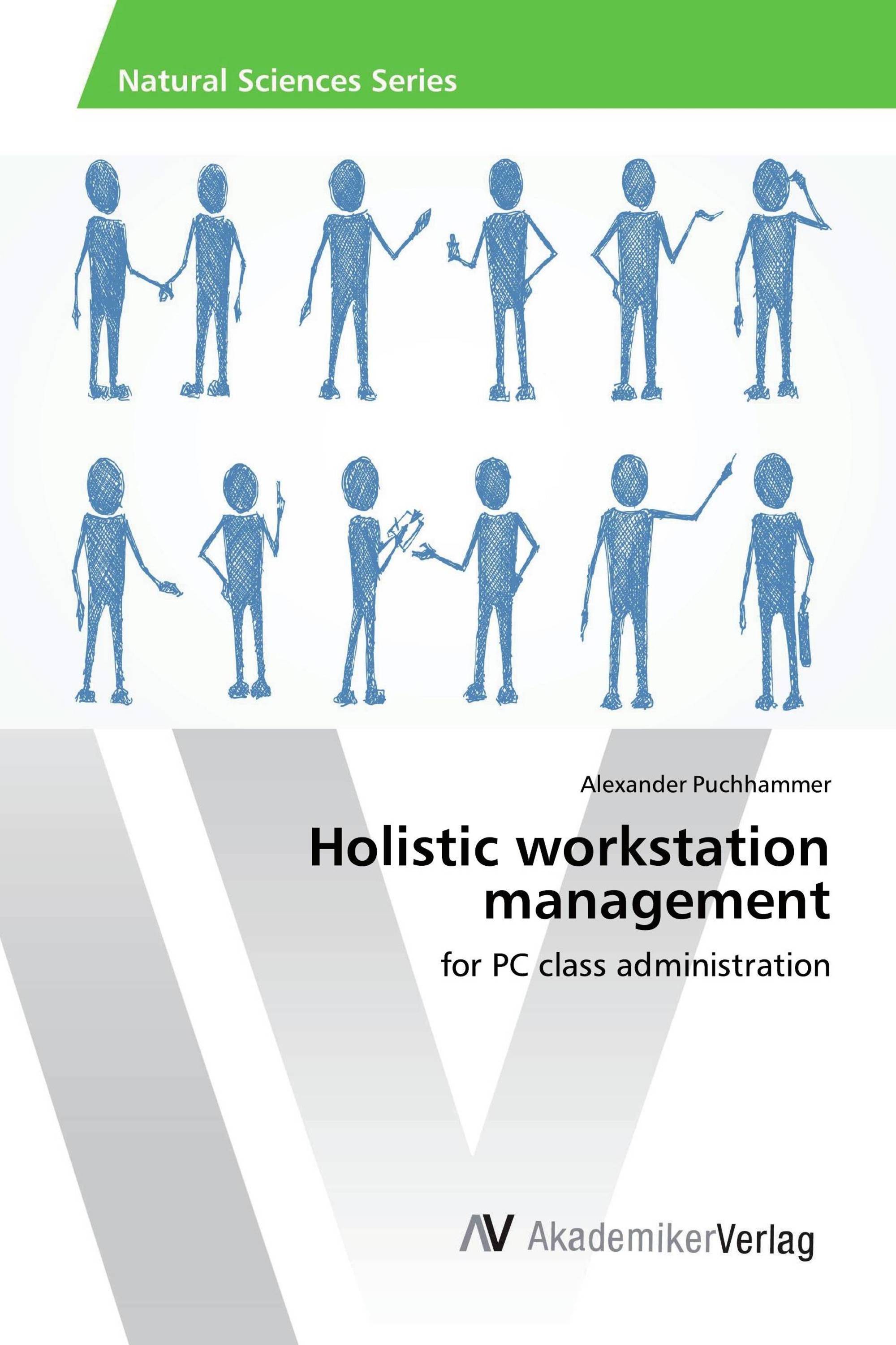 Holistic workstation management