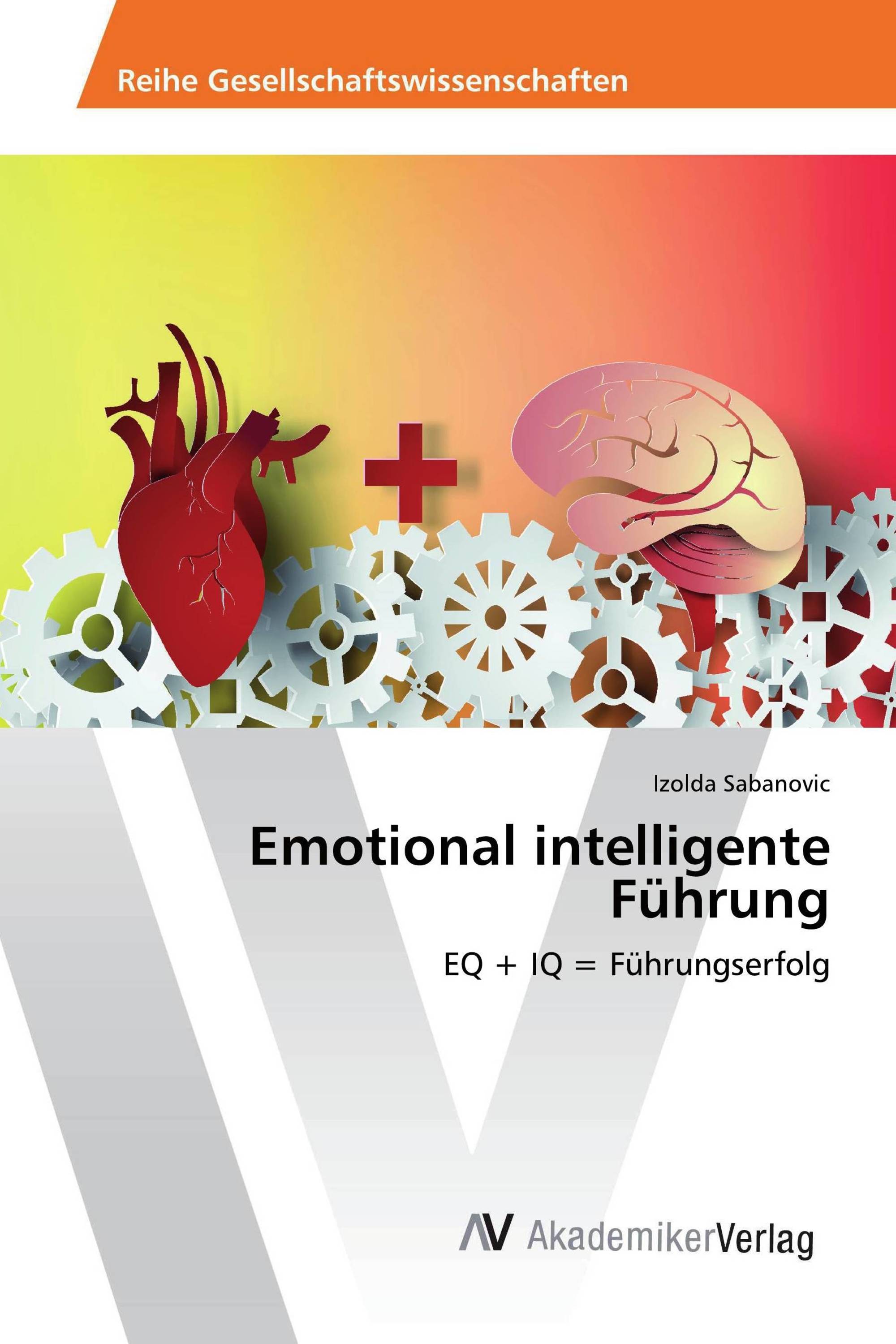 Emotional intelligente Führung