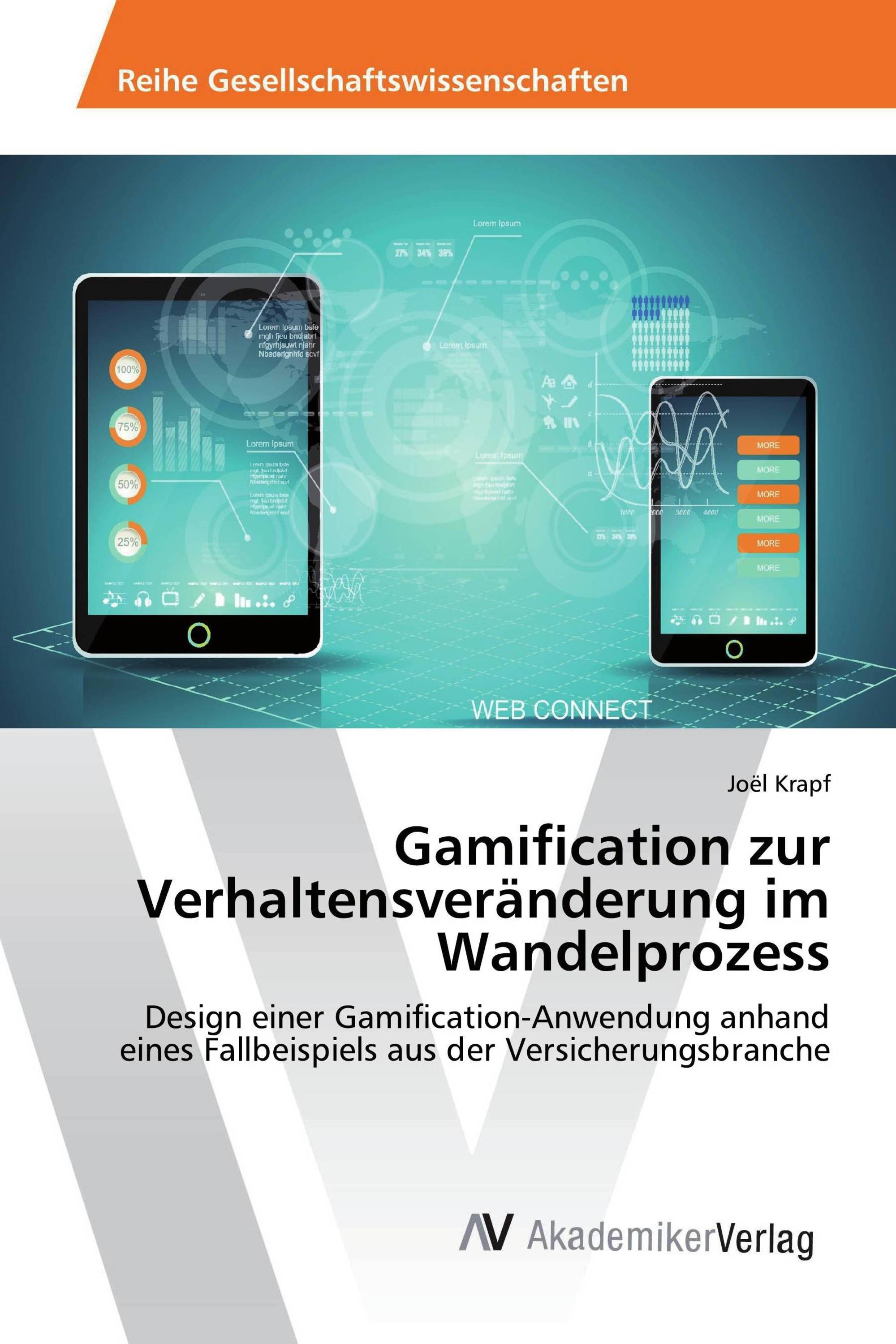 Gamification zur Verhaltensveränderung im Wandelprozess