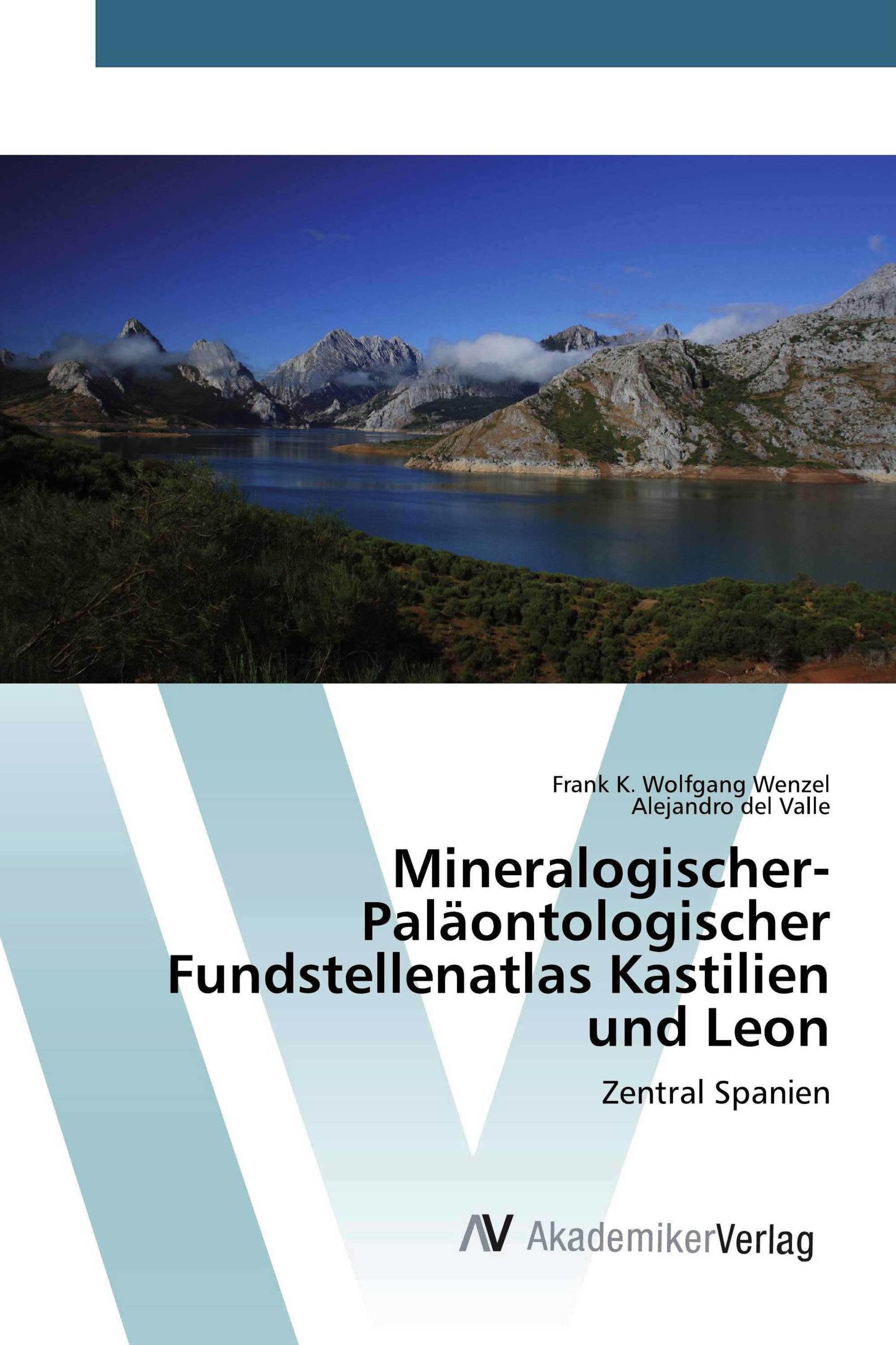 Mineralogischer-Paläontologischer Fundstellenatlas Kastilien und Leon