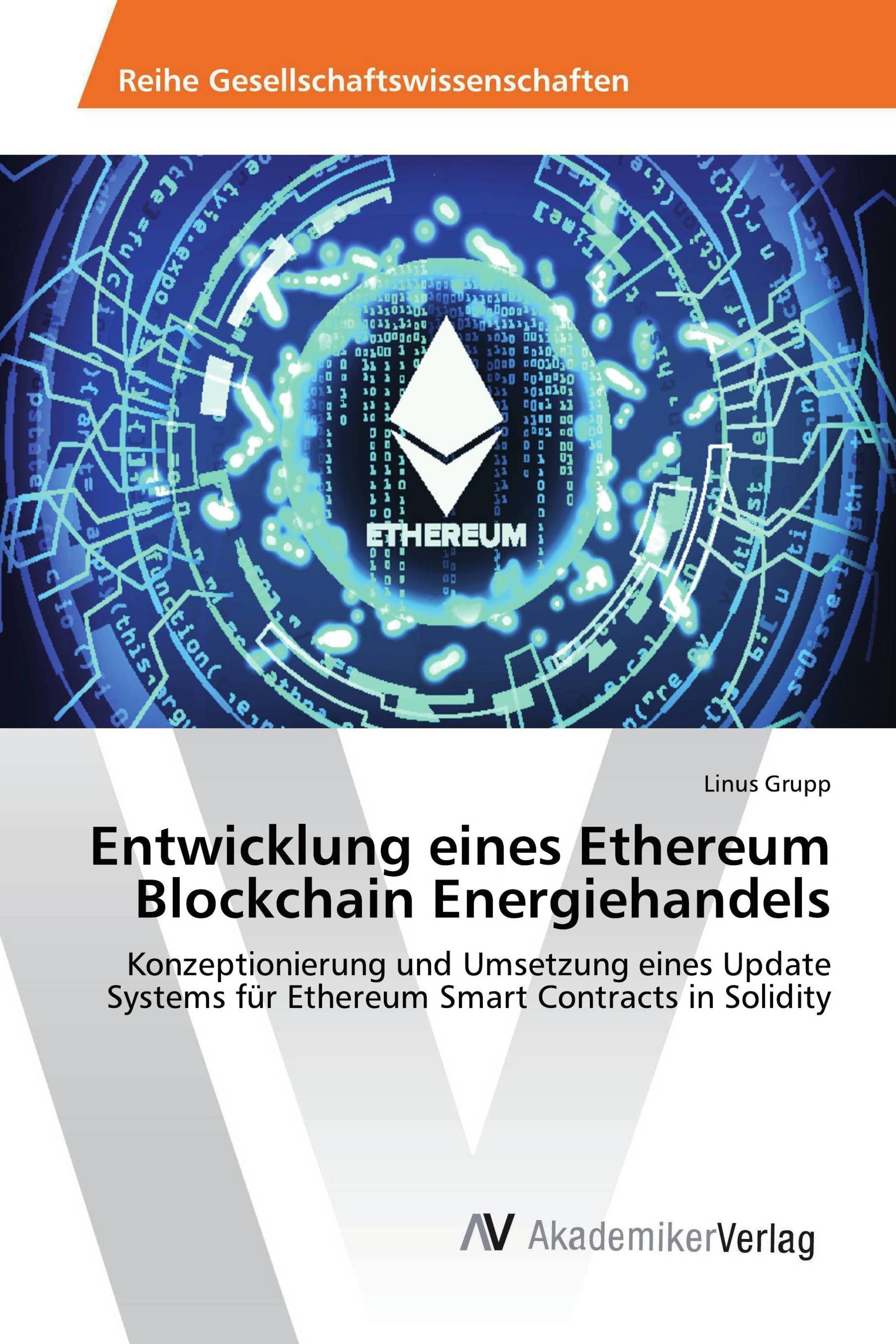 Entwicklung eines Ethereum Blockchain Energiehandels