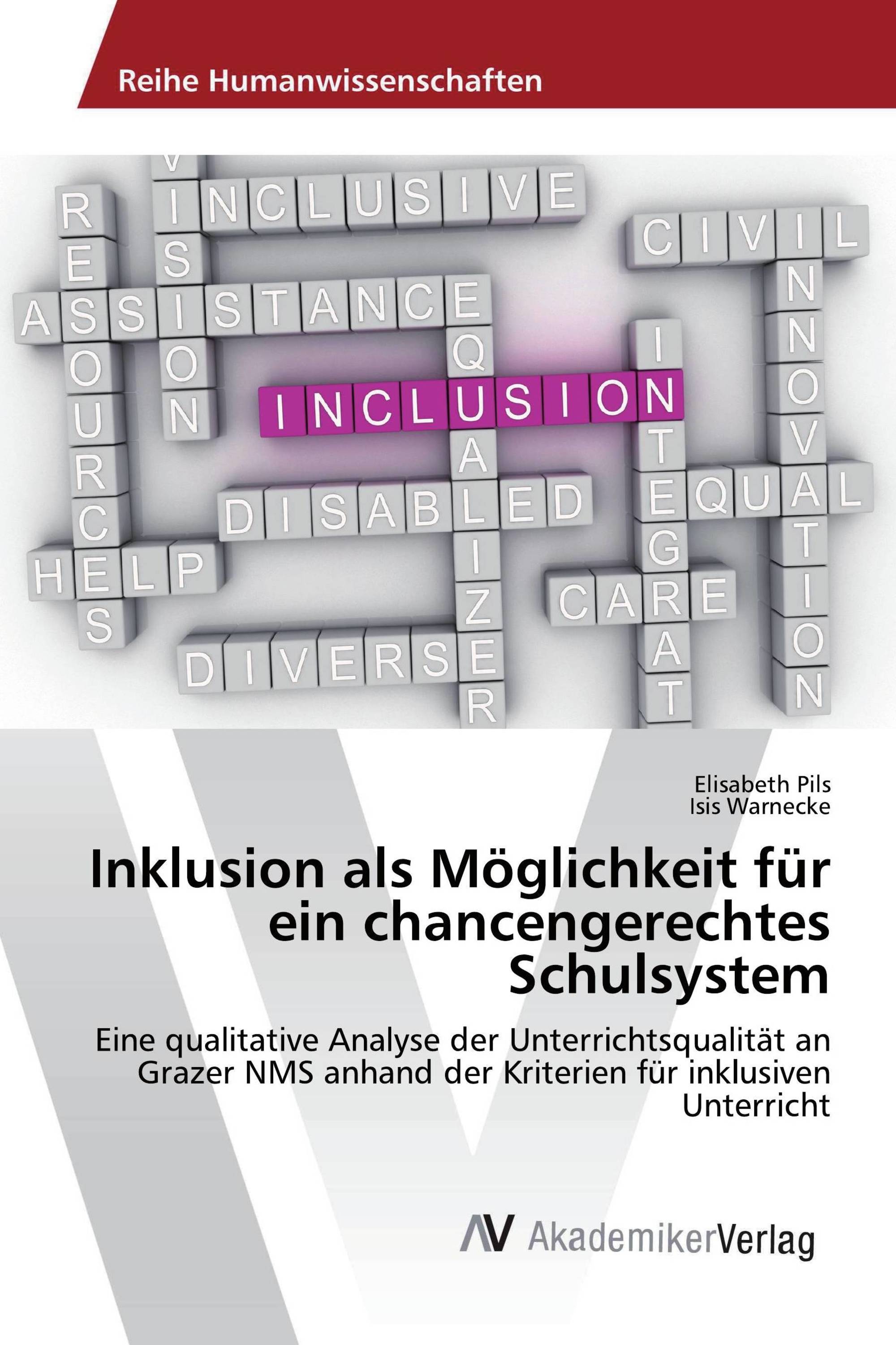 Inklusion als Möglichkeit für ein chancengerechtes Schulsystem