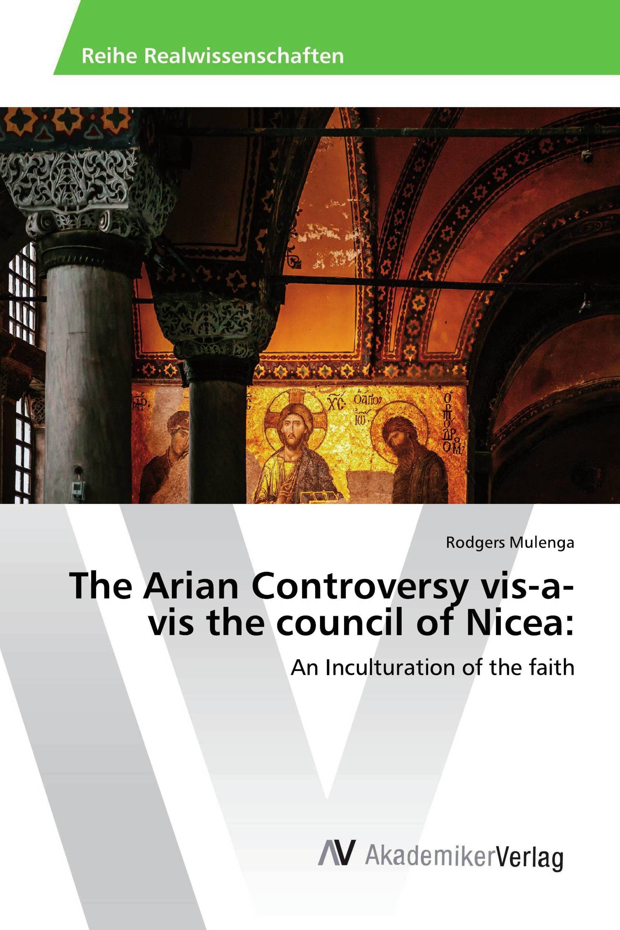 The Arian Controversy vis-a-vis the council of Nicea: