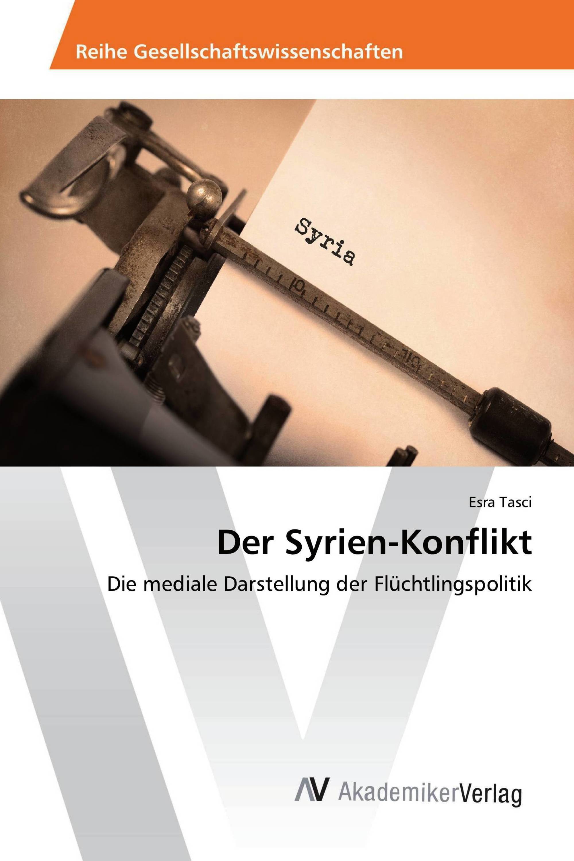 Der Syrien-Konflikt