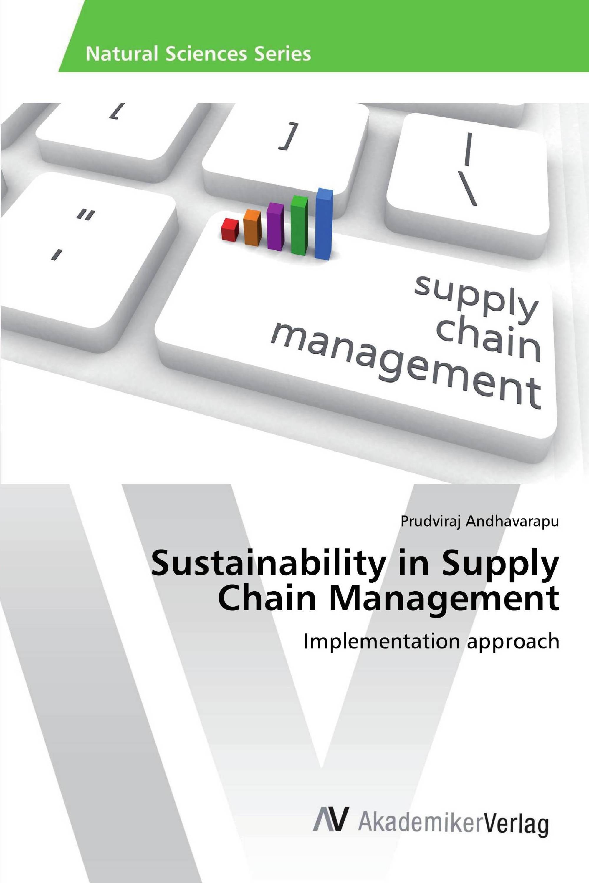 Sustainability in Supply Chain Management