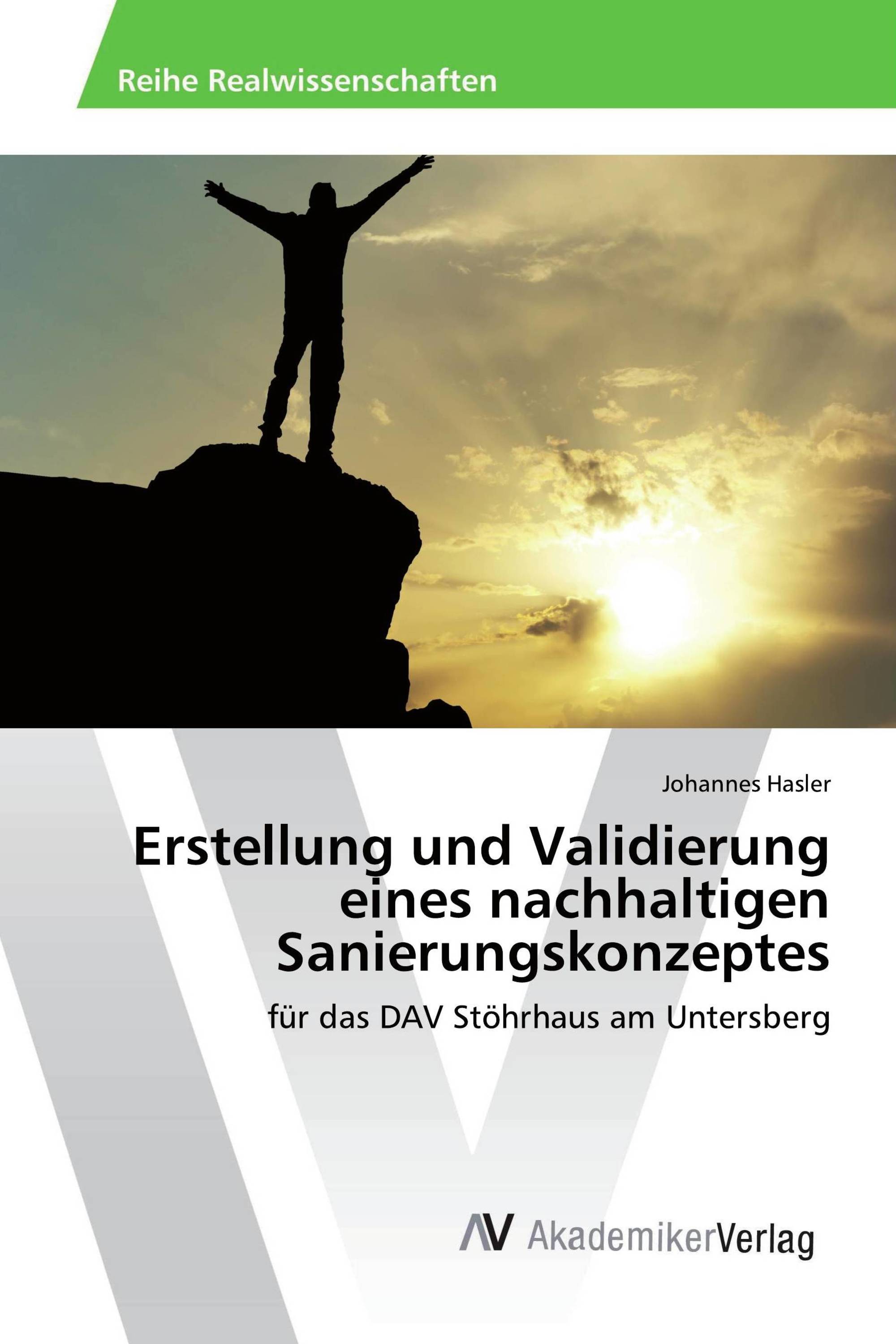 Erstellung und Validierung eines nachhaltigen Sanierungskonzeptes