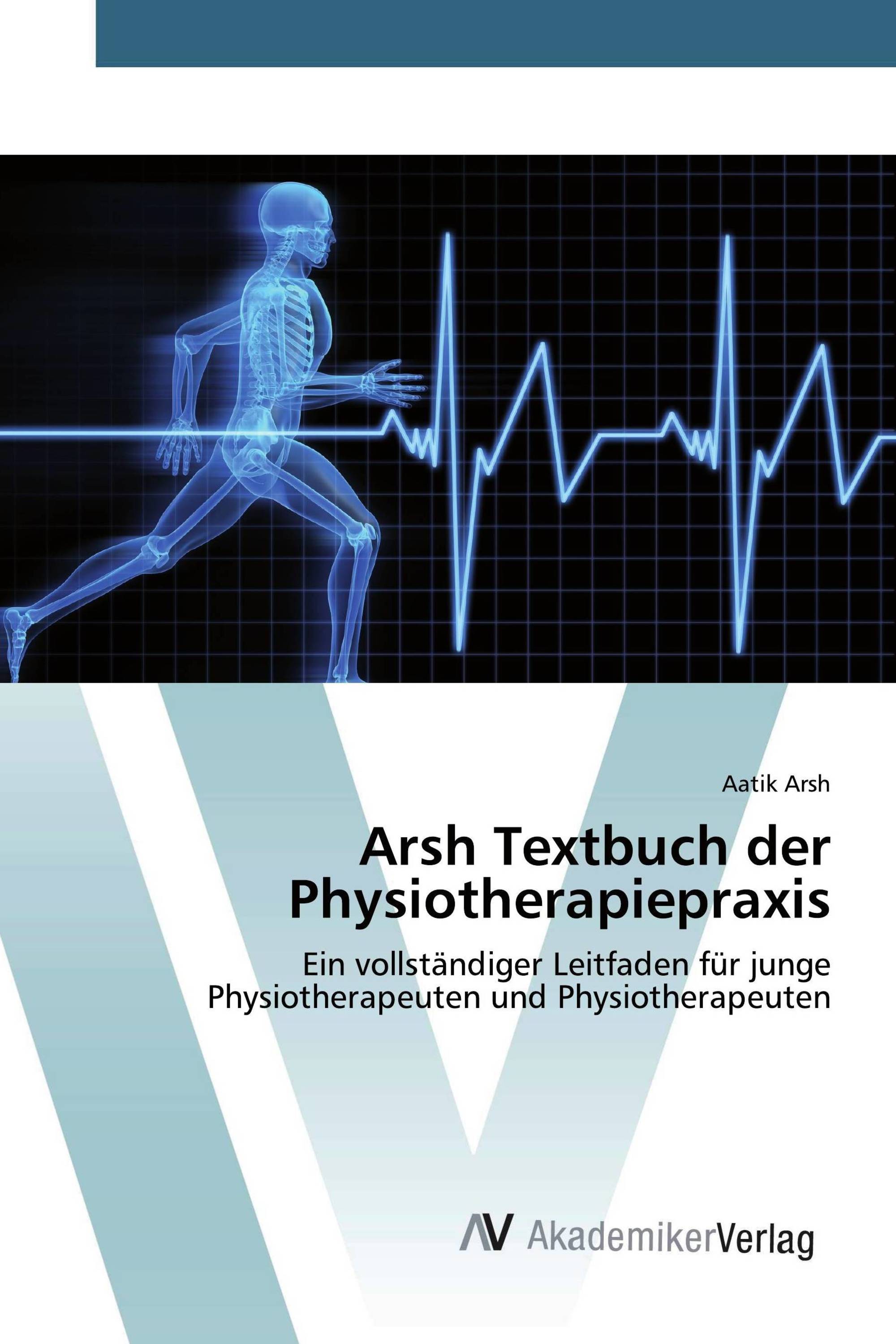 Arsh Textbuch der Physiotherapiepraxis