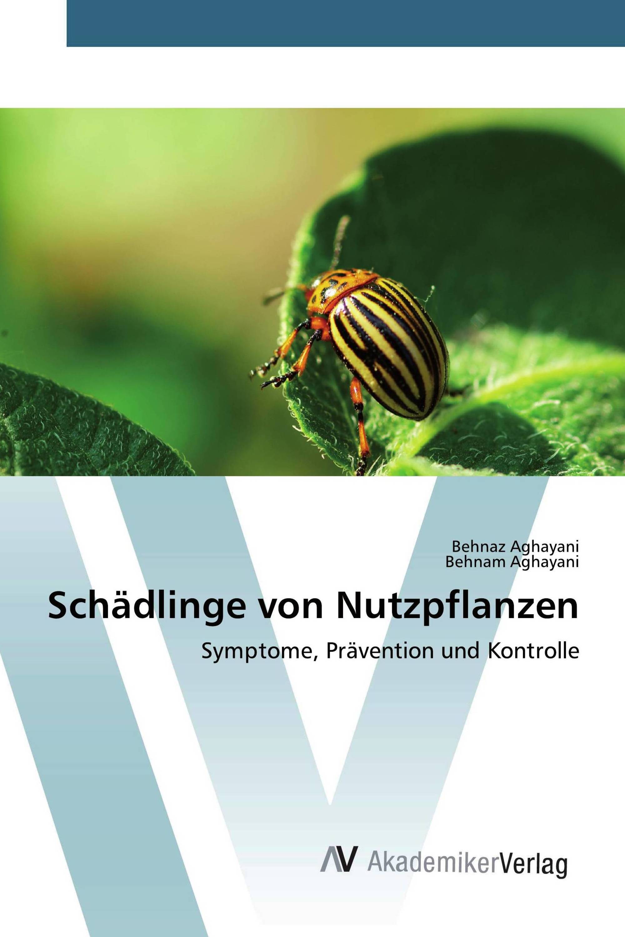 Schädlinge von Nutzpflanzen