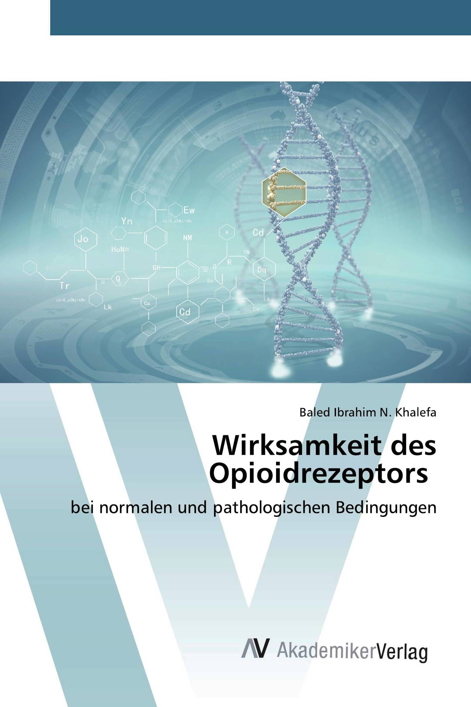 Wirksamkeit des Opioidrezeptors