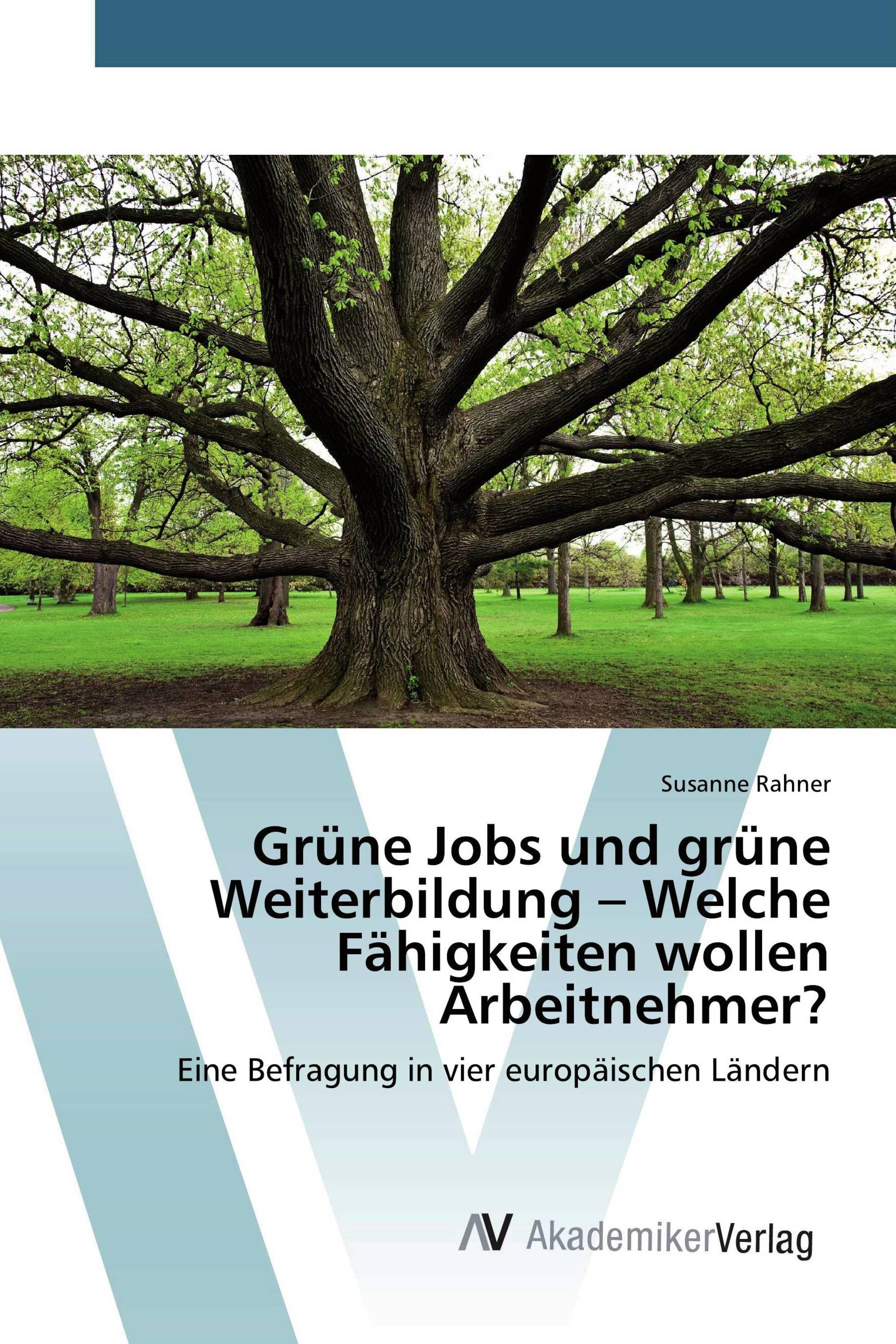 Grüne Jobs und grüne Weiterbildung – Welche Fähigkeiten wollen Arbeitnehmer?