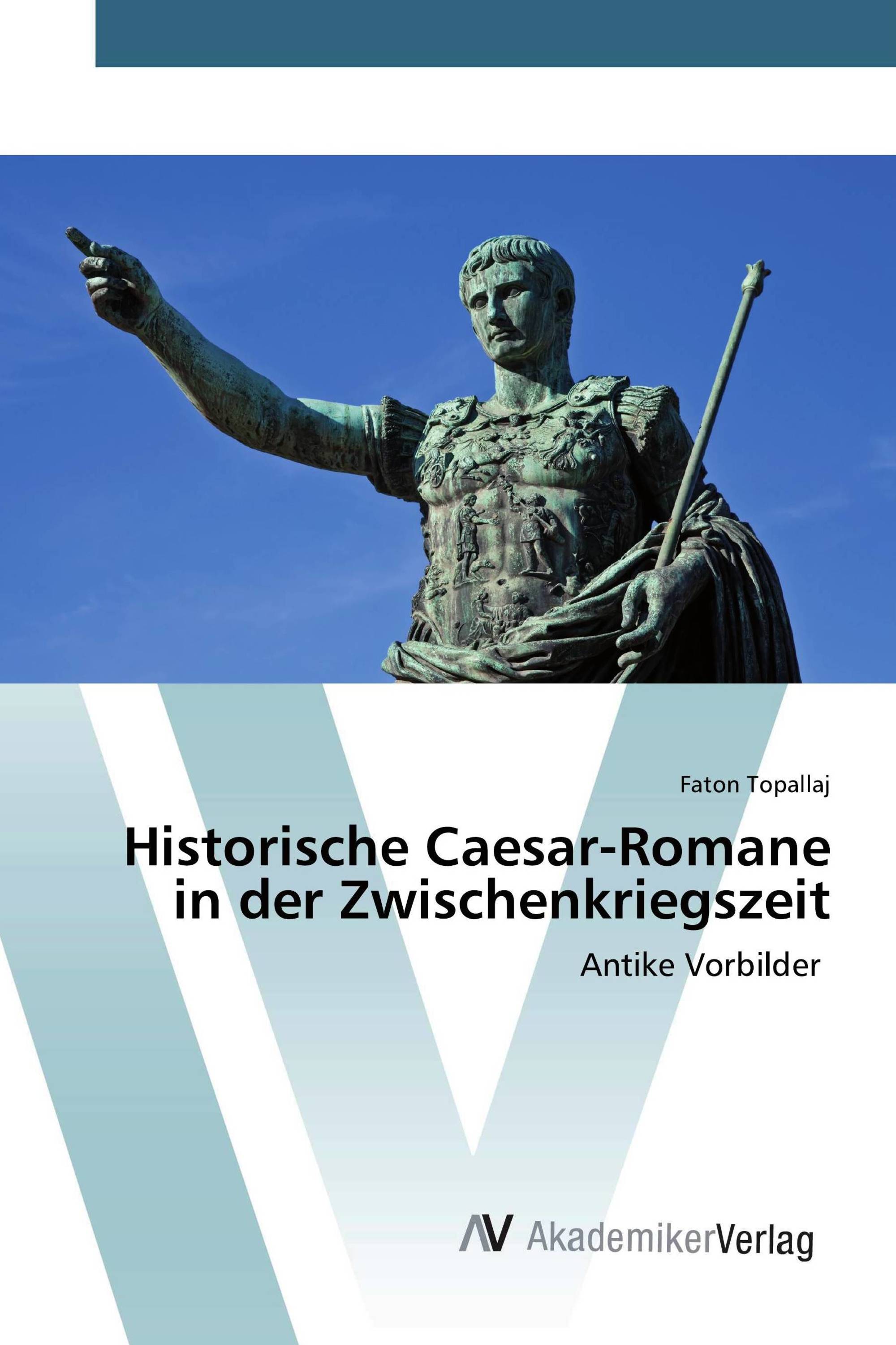 Historische Caesar-Romane in der Zwischenkriegszeit