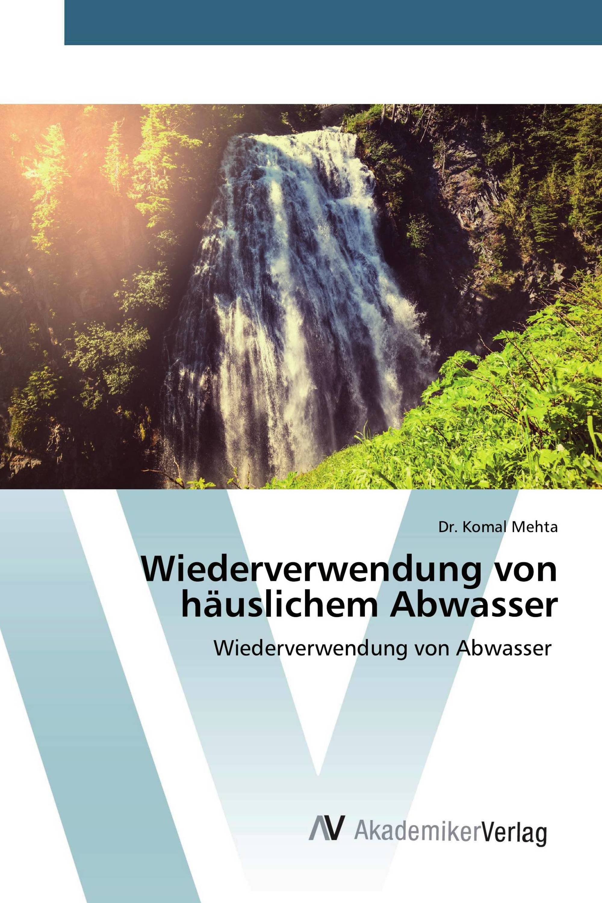 Wiederverwendung von häuslichem Abwasser