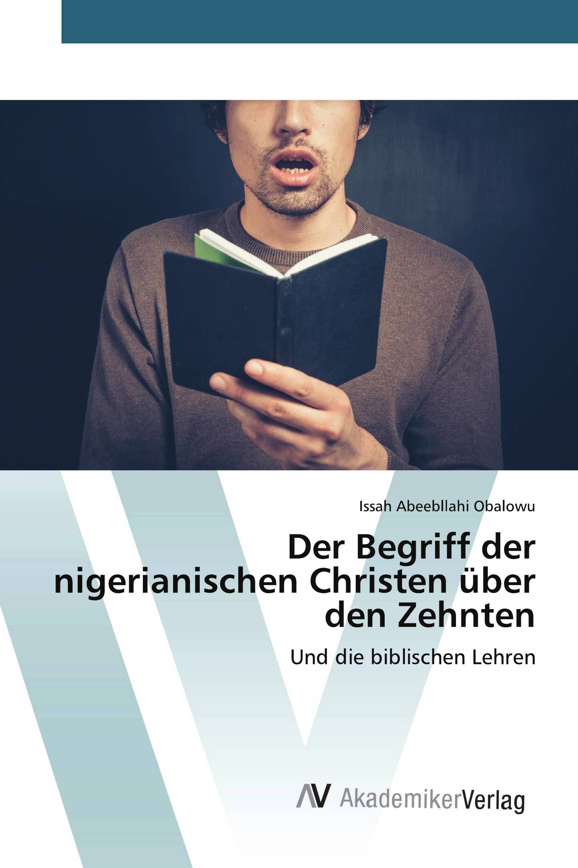 Der Begriff der nigerianischen Christen über den Zehnten