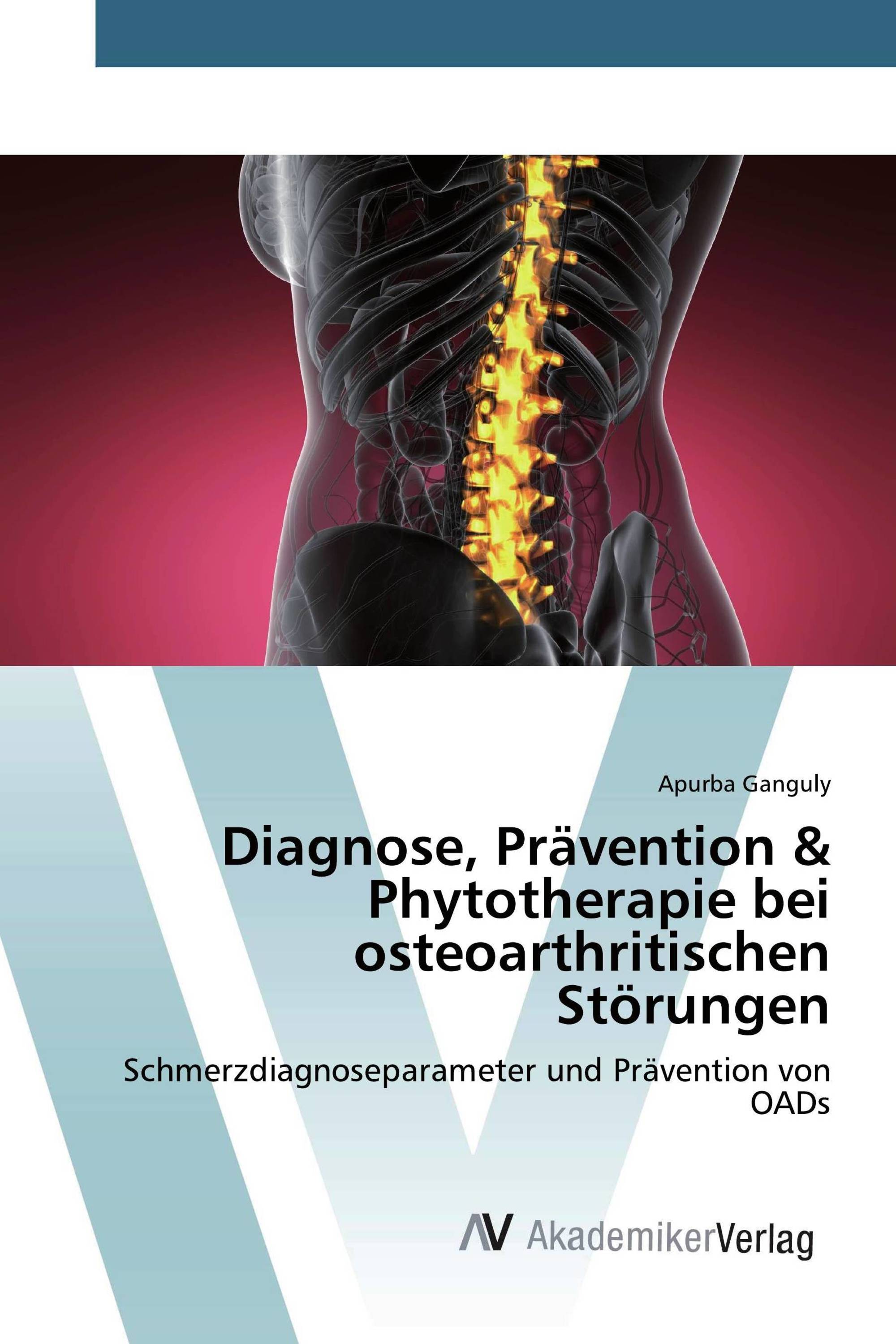 Diagnose, Prävention & Phytotherapie bei osteoarthritischen Störungen