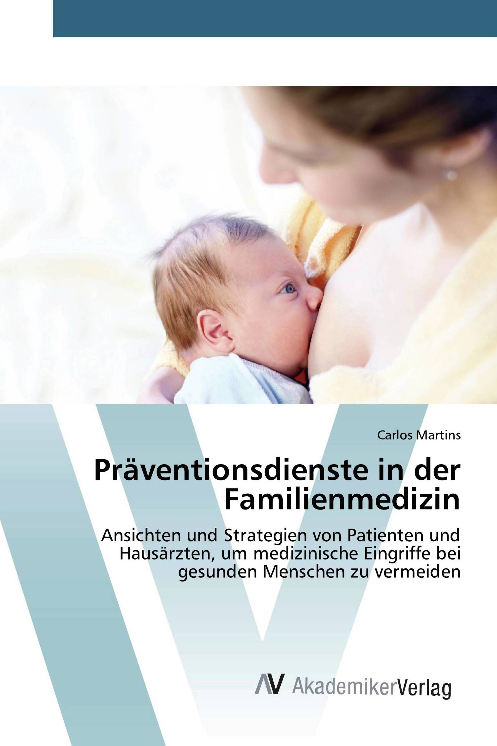 Präventionsdienste in der Familienmedizin