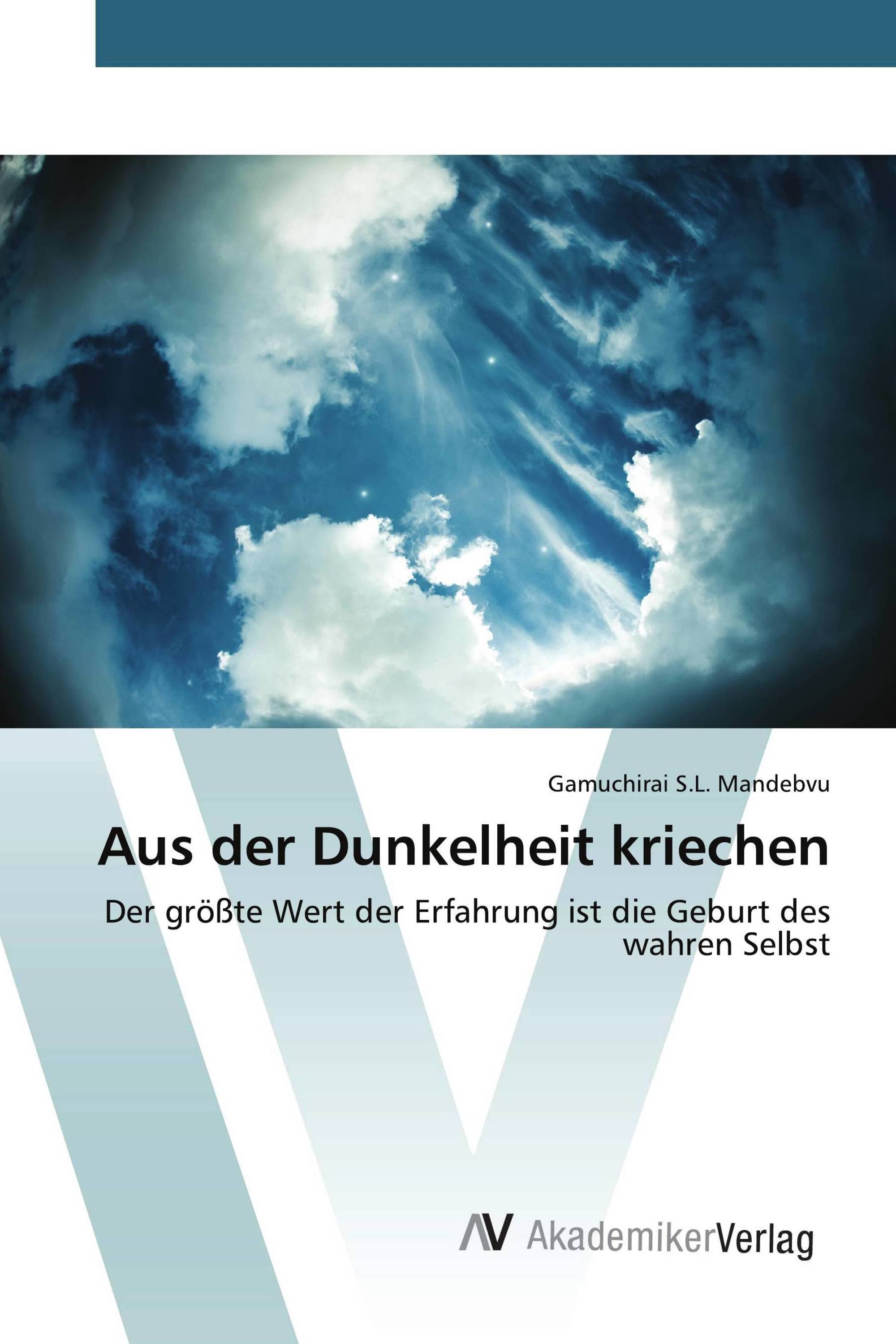 Aus der Dunkelheit kriechen