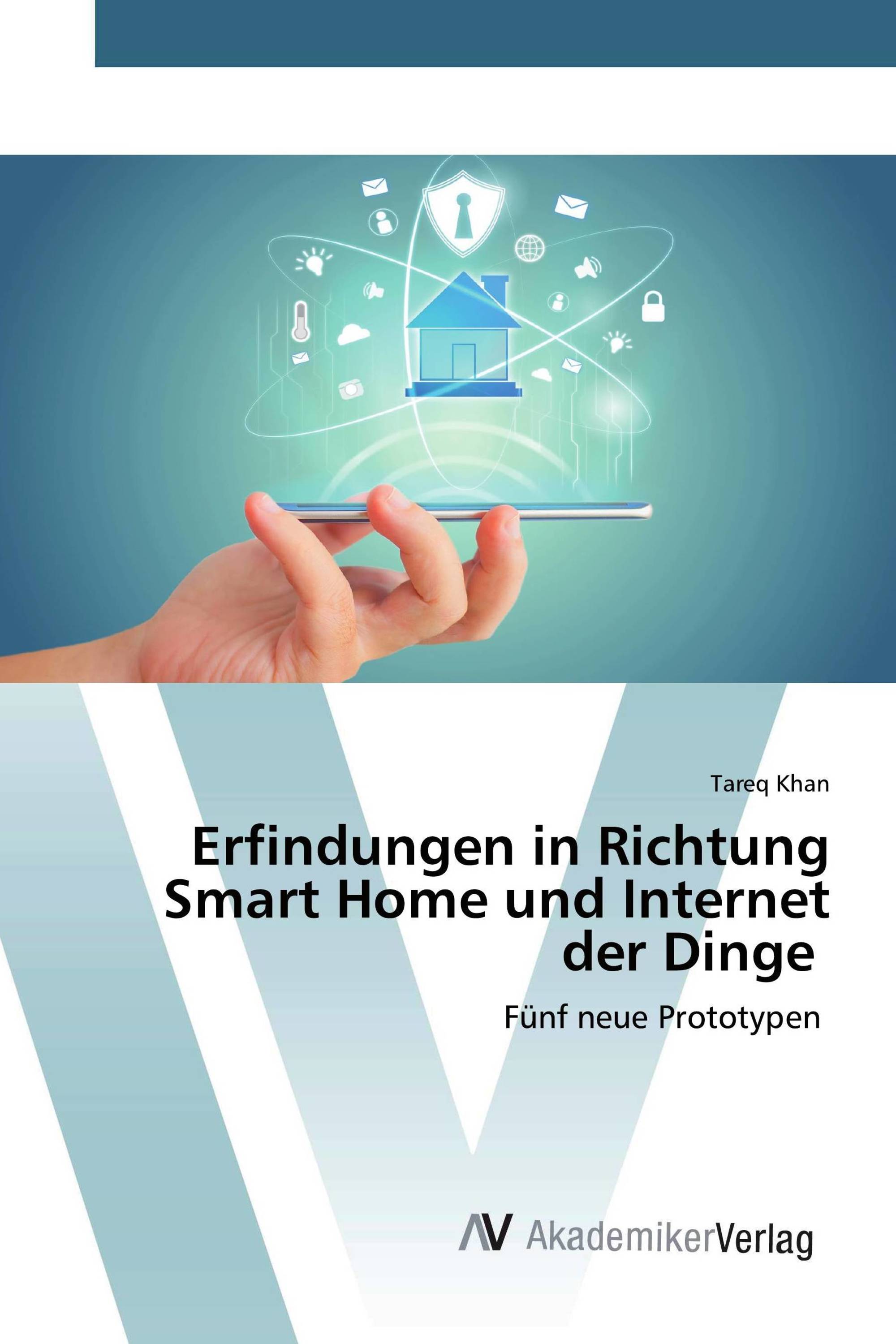 Erfindungen in Richtung Smart Home und Internet der Dinge