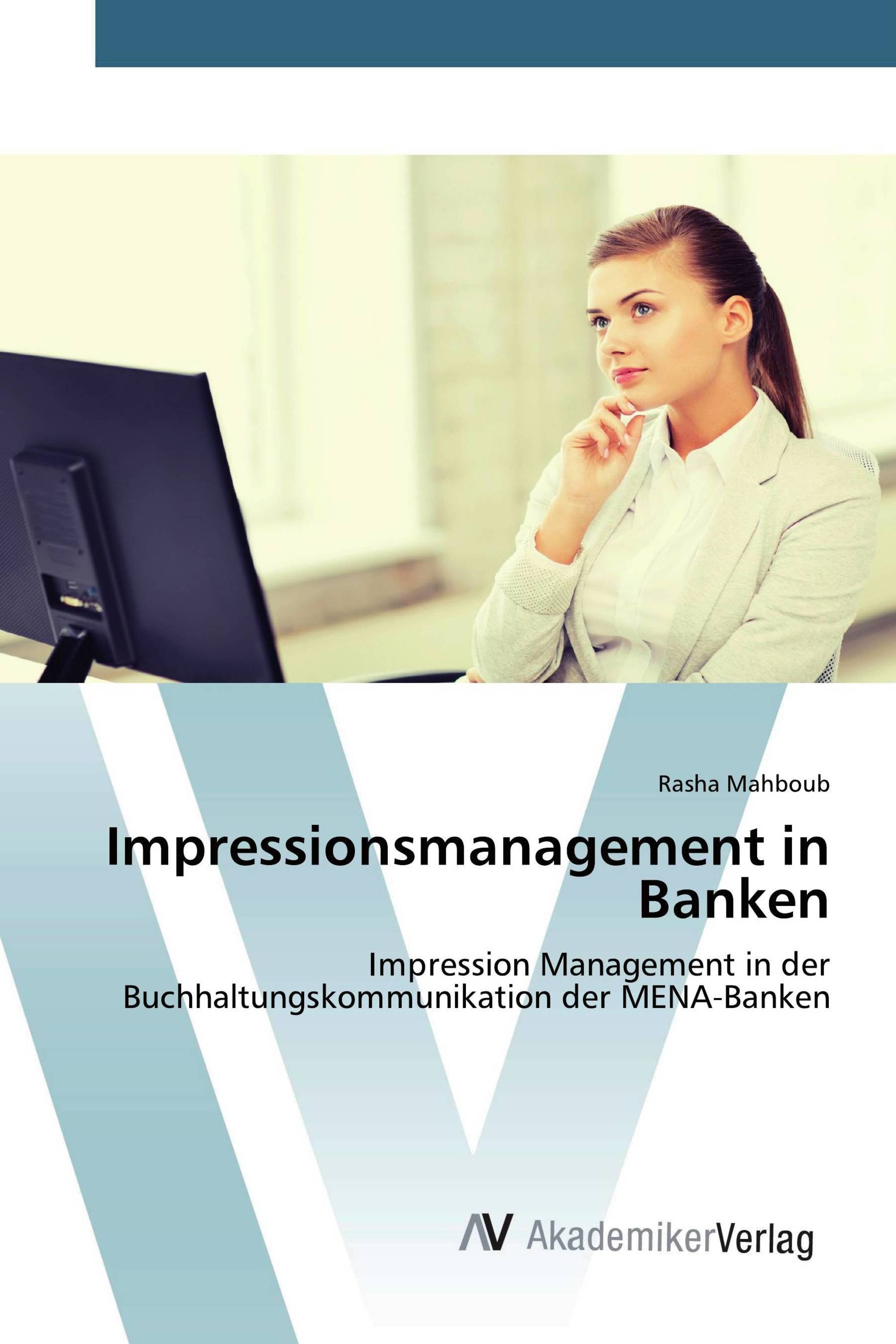 Impressionsmanagement in Banken