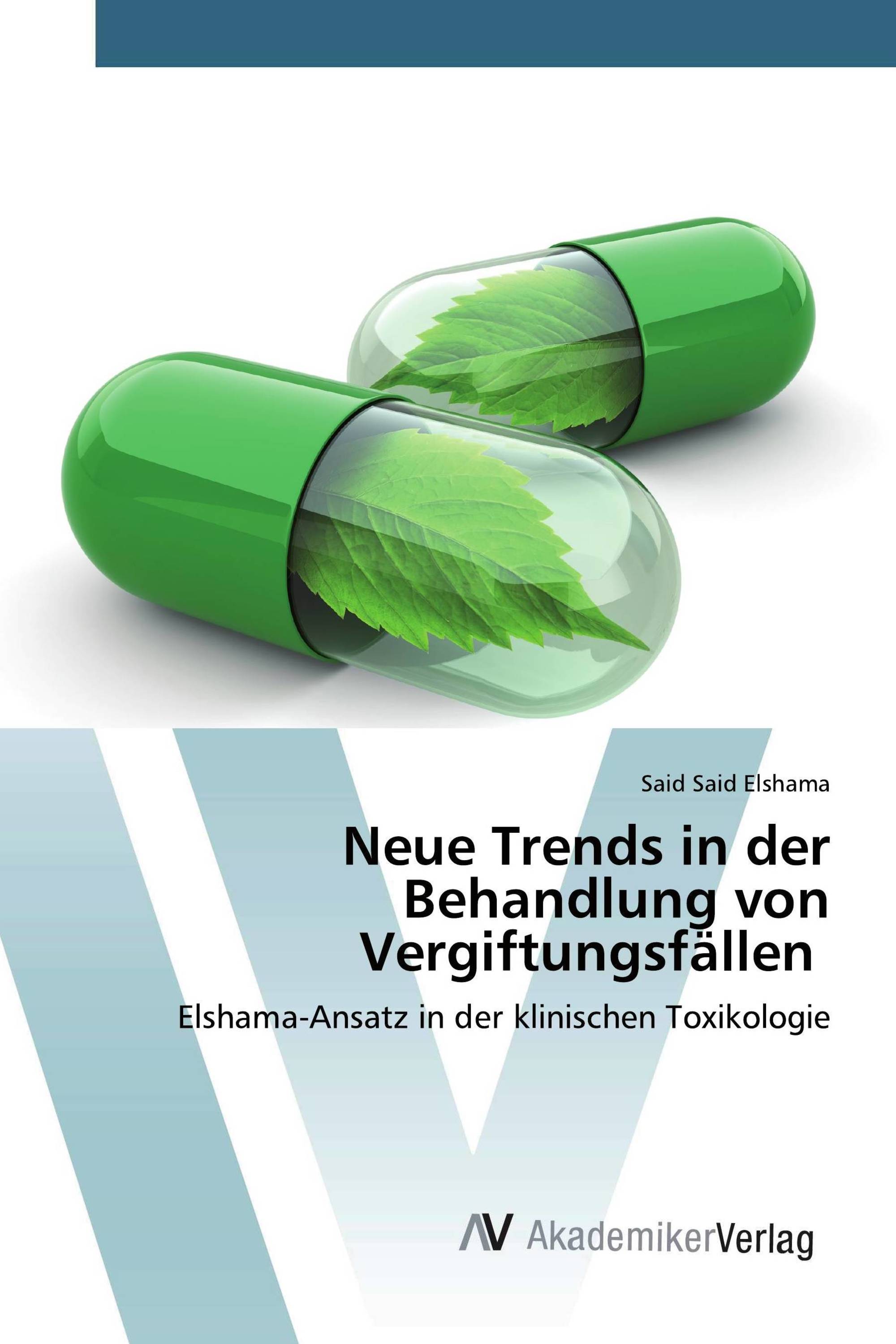 Neue Trends in der Behandlung von Vergiftungsfällen