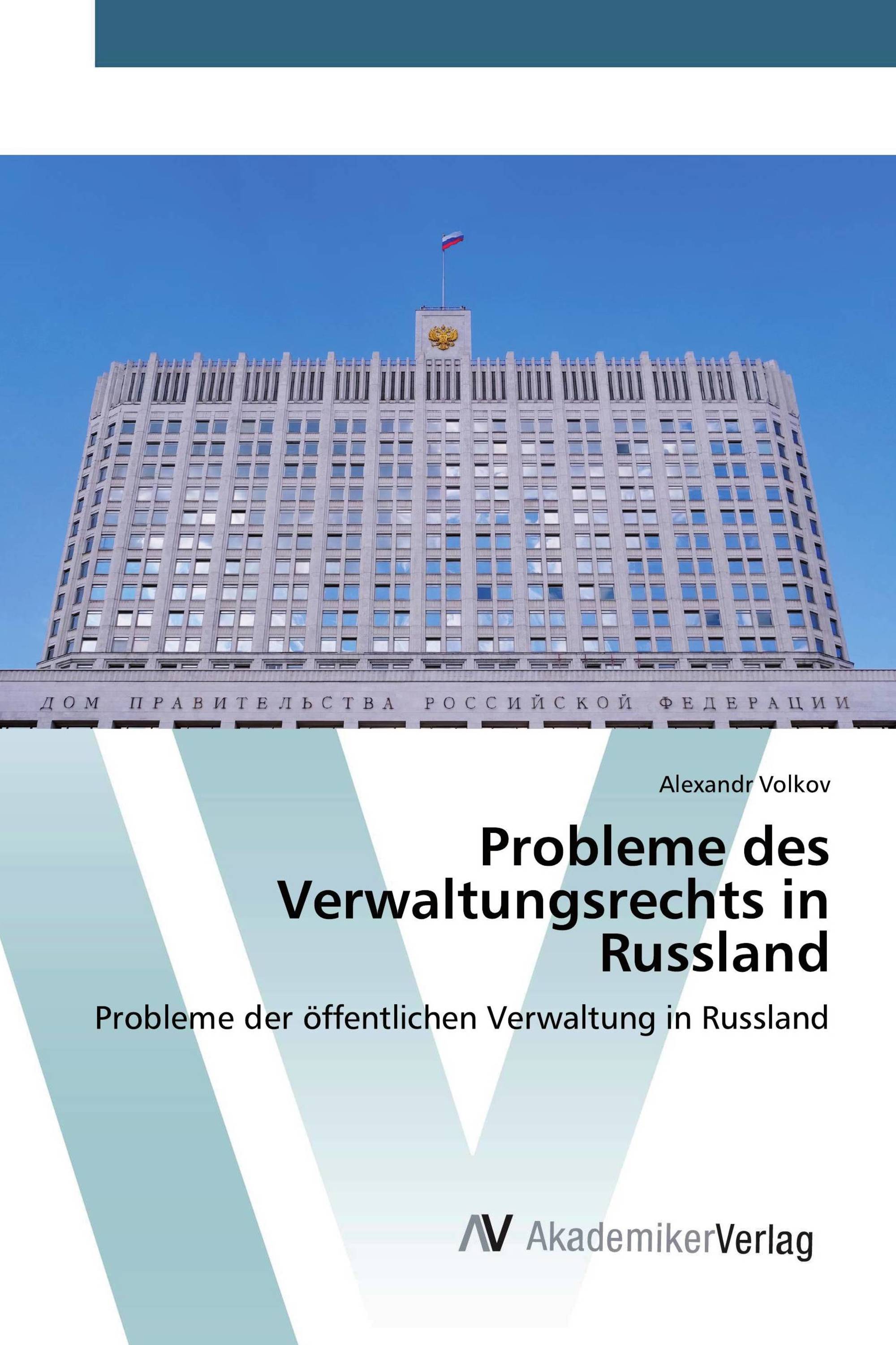 Probleme des Verwaltungsrechts in Russland