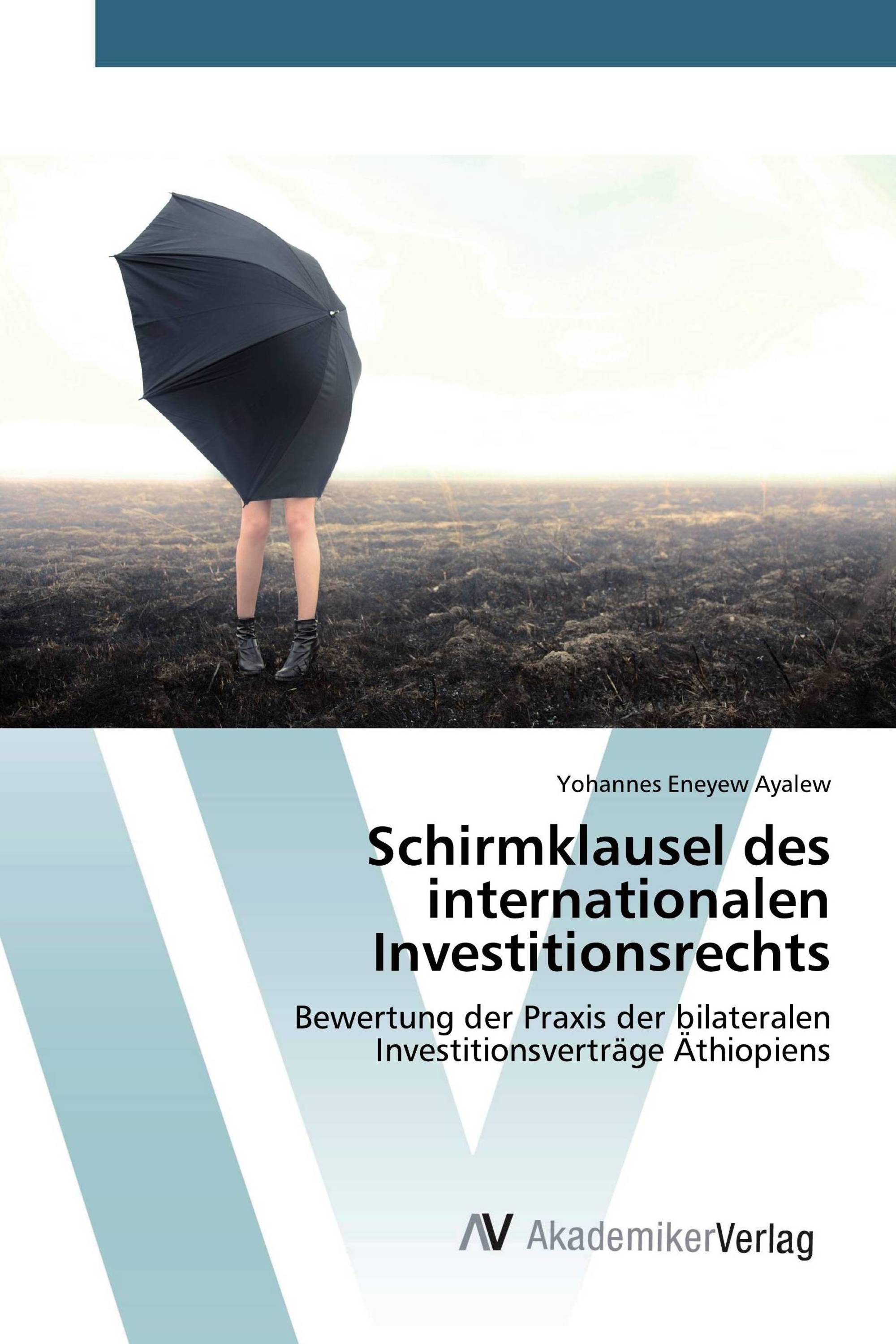 Schirmklausel des internationalen Investitionsrechts