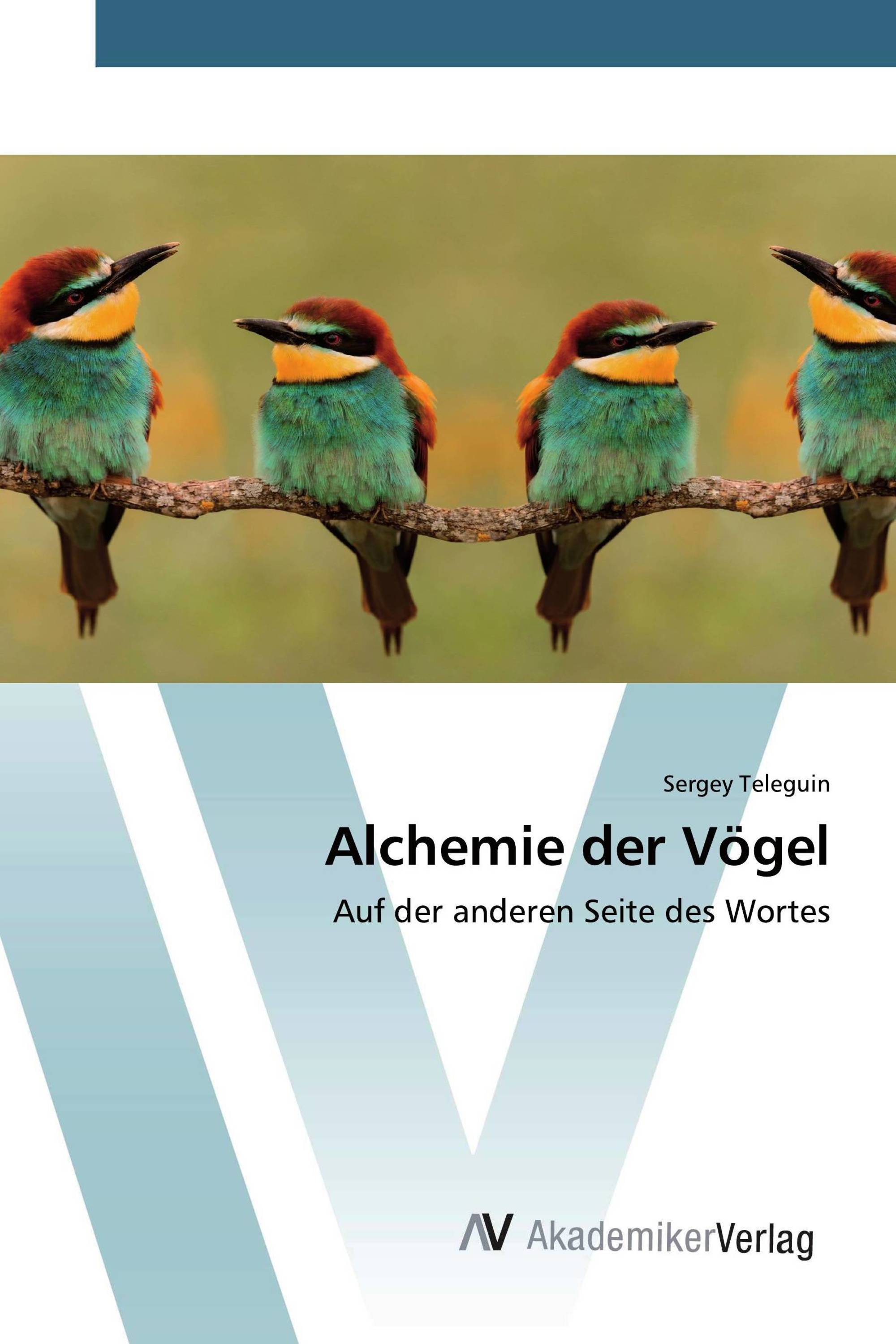 Alchemie der Vögel