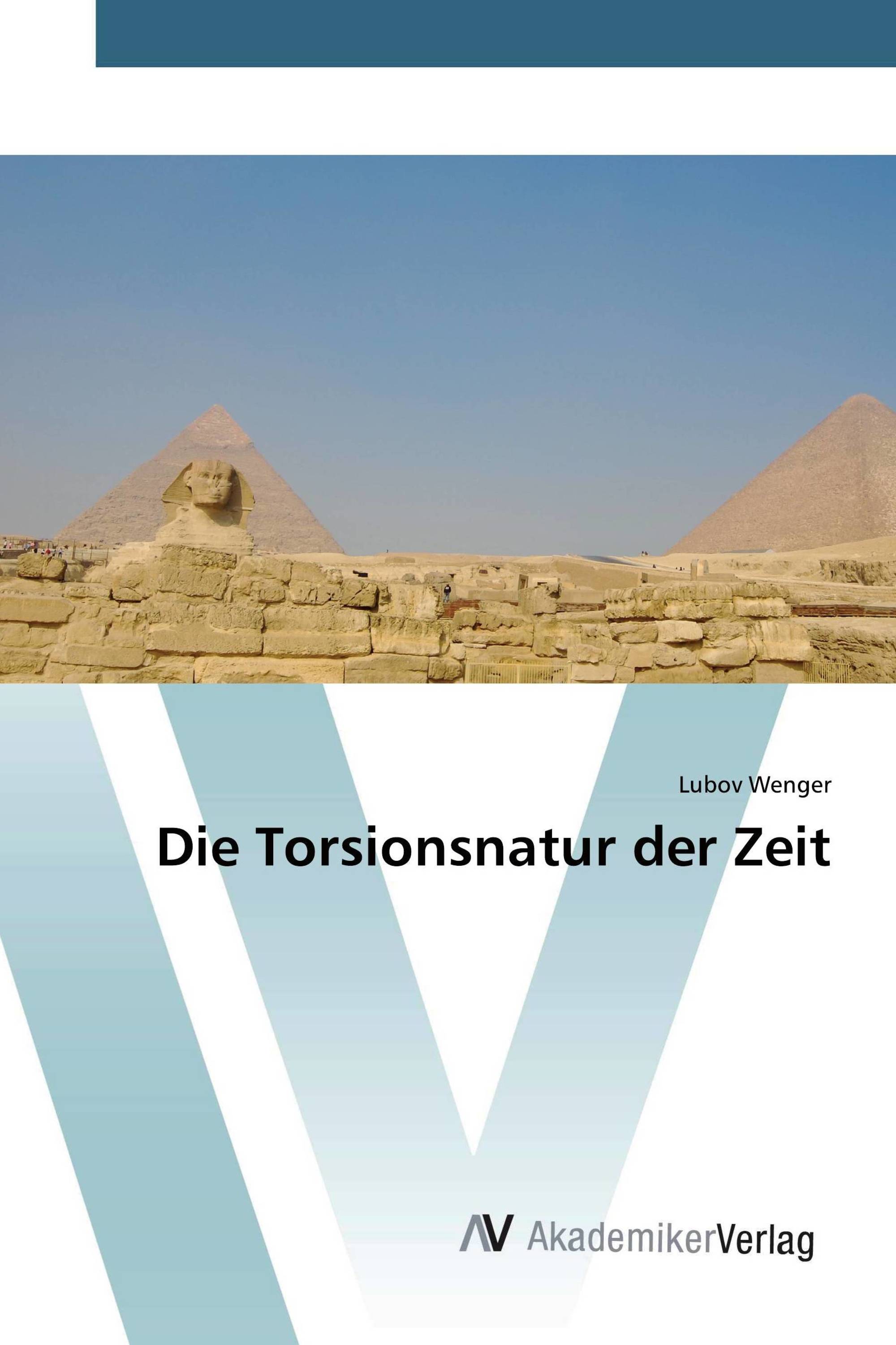 Die Torsionsnatur der Zeit