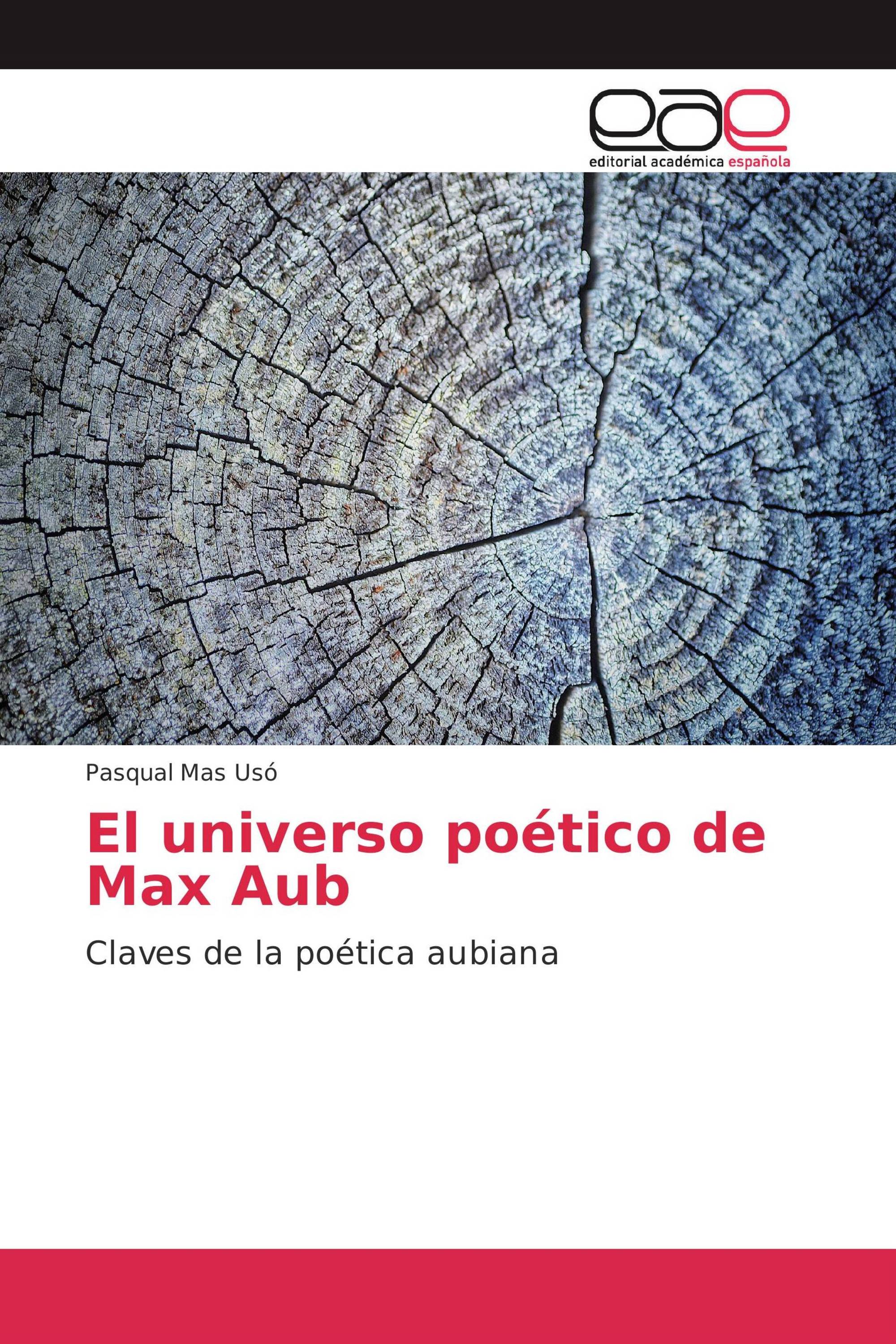 El universo poético de Max Aub