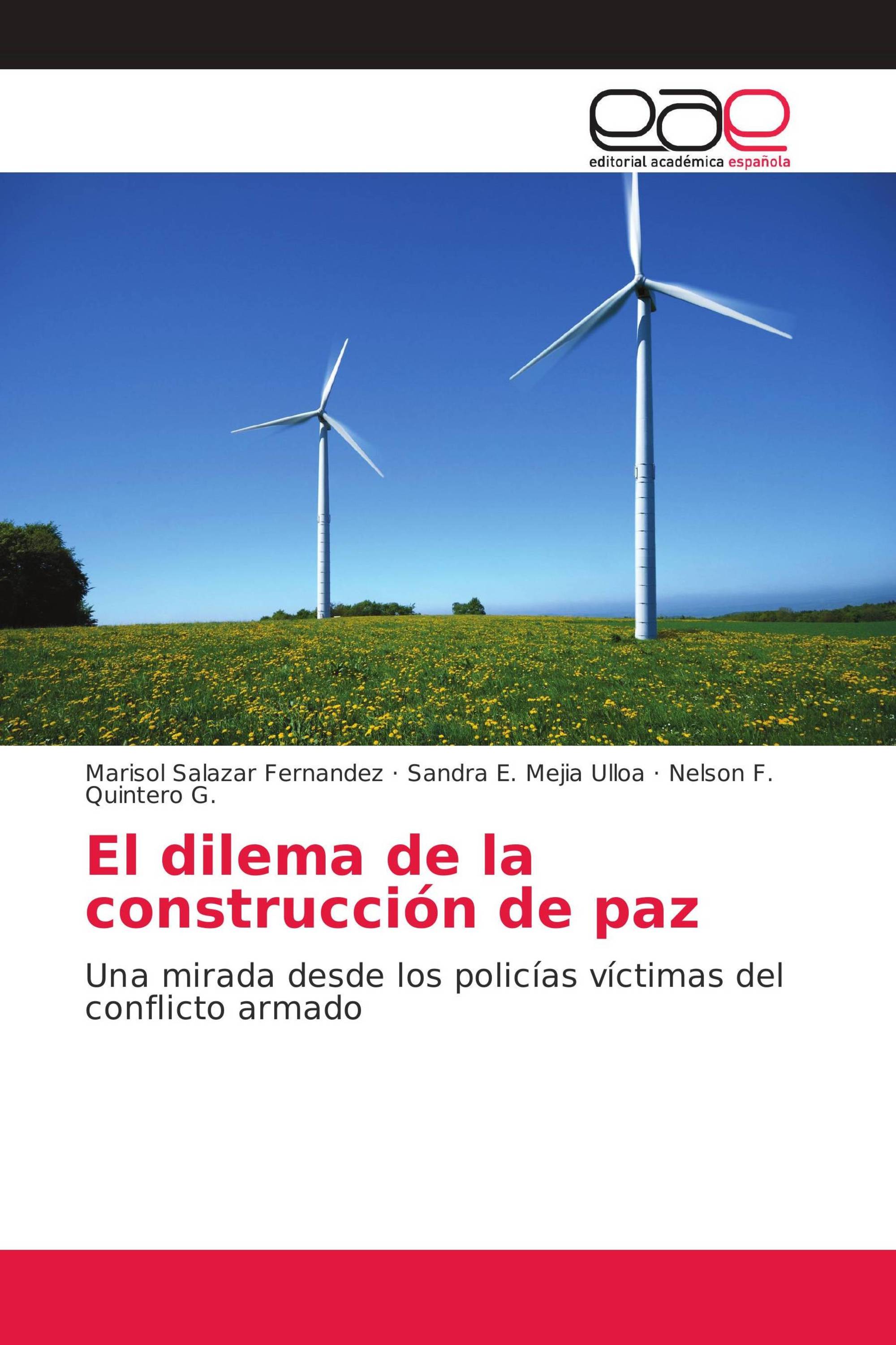 El dilema de la construcción de paz