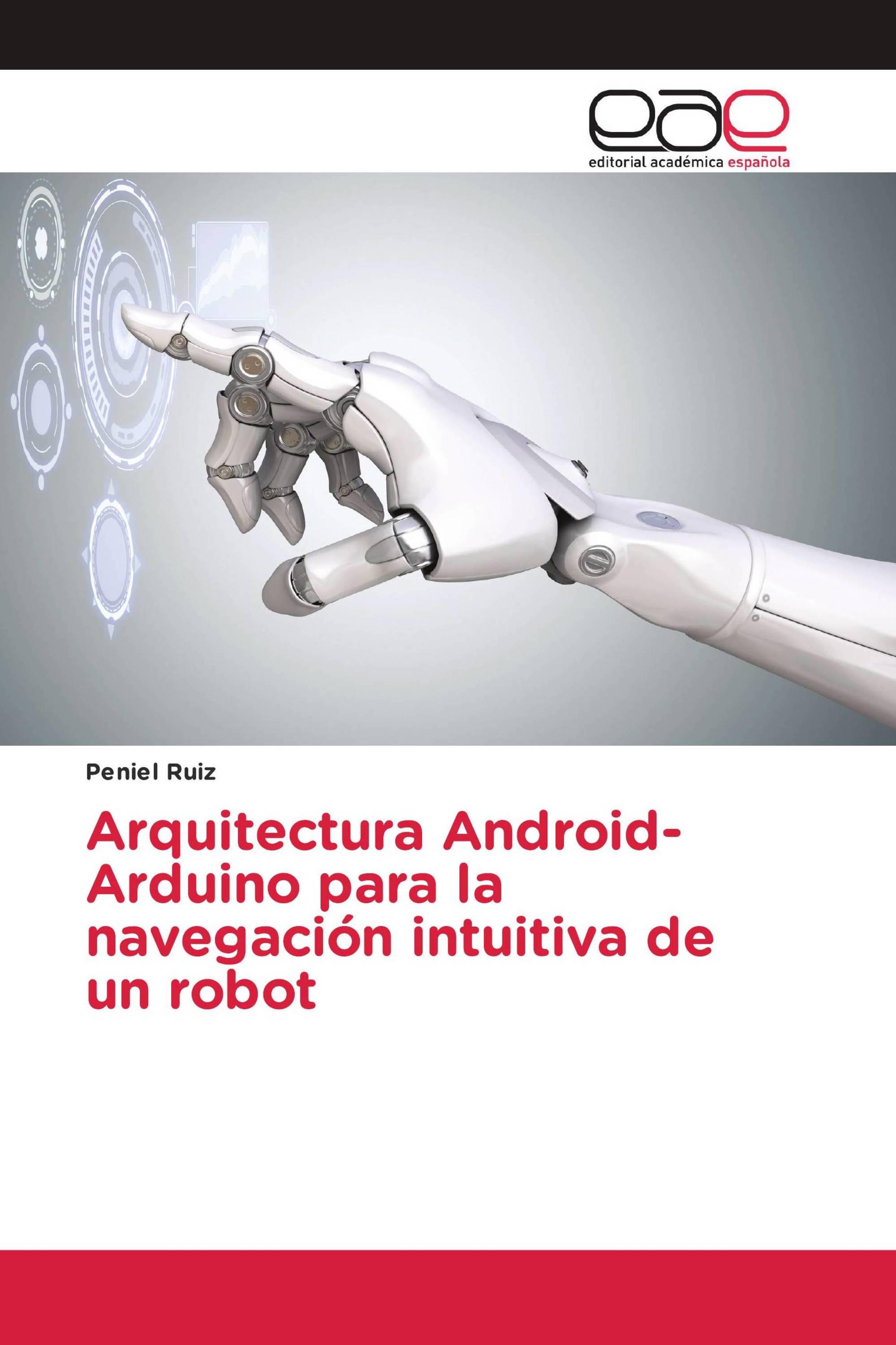 Arquitectura Android-Arduino para la navegación intuitiva de un robot