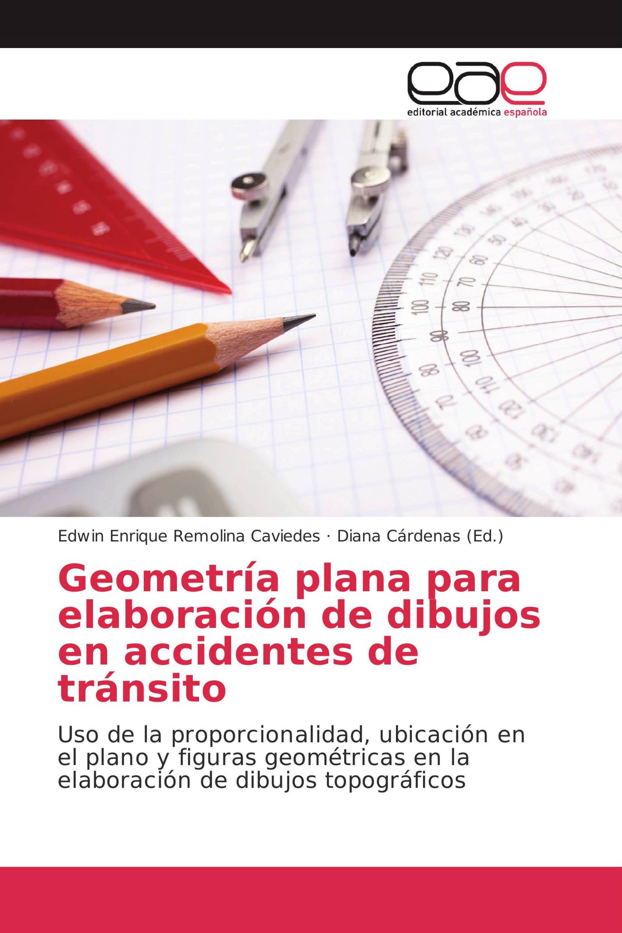 Geometría plana para elaboración de dibujos en accidentes de tránsito