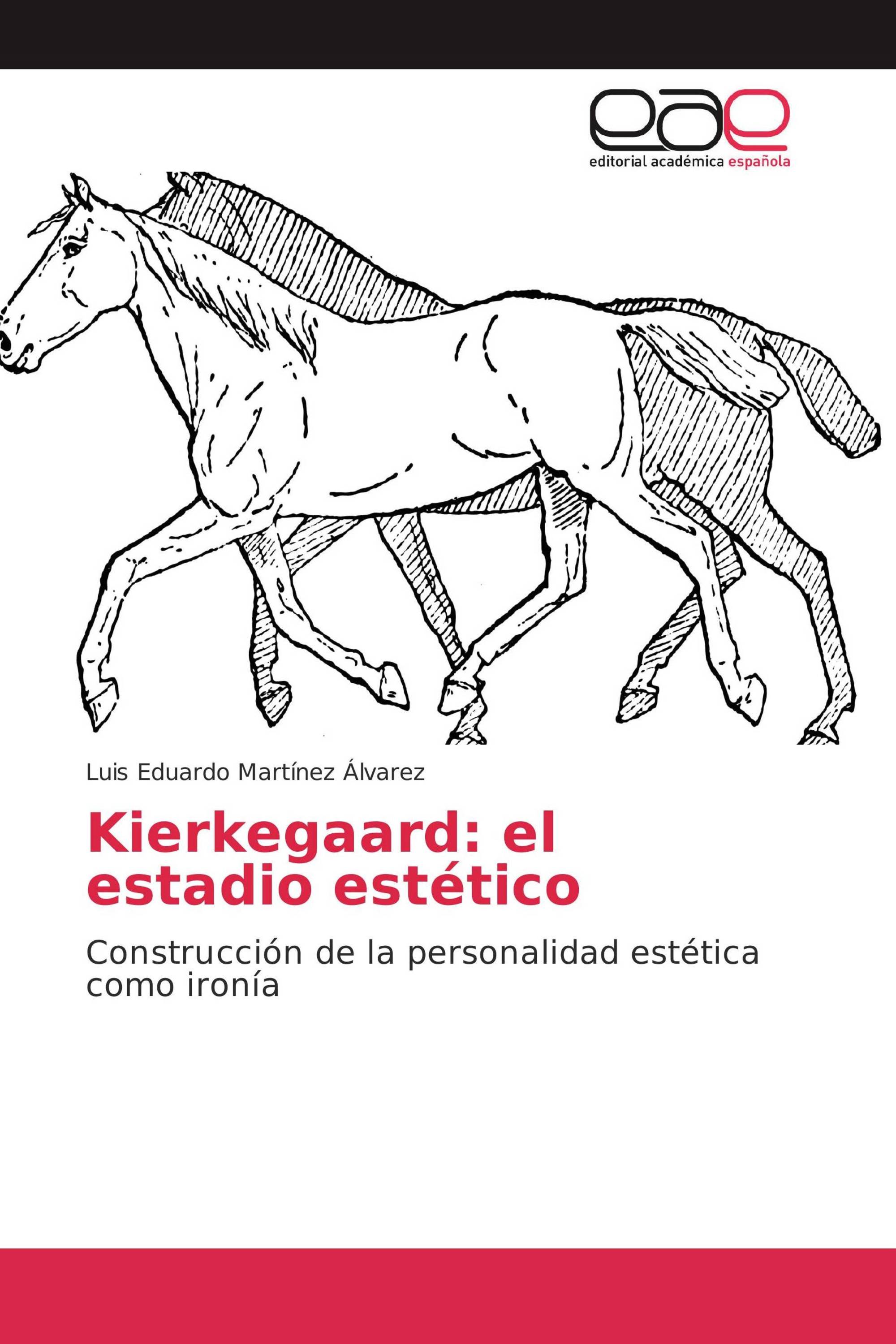 Kierkegaard: el estadio estético